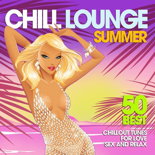 Постер альбома Chill Lounge Summer