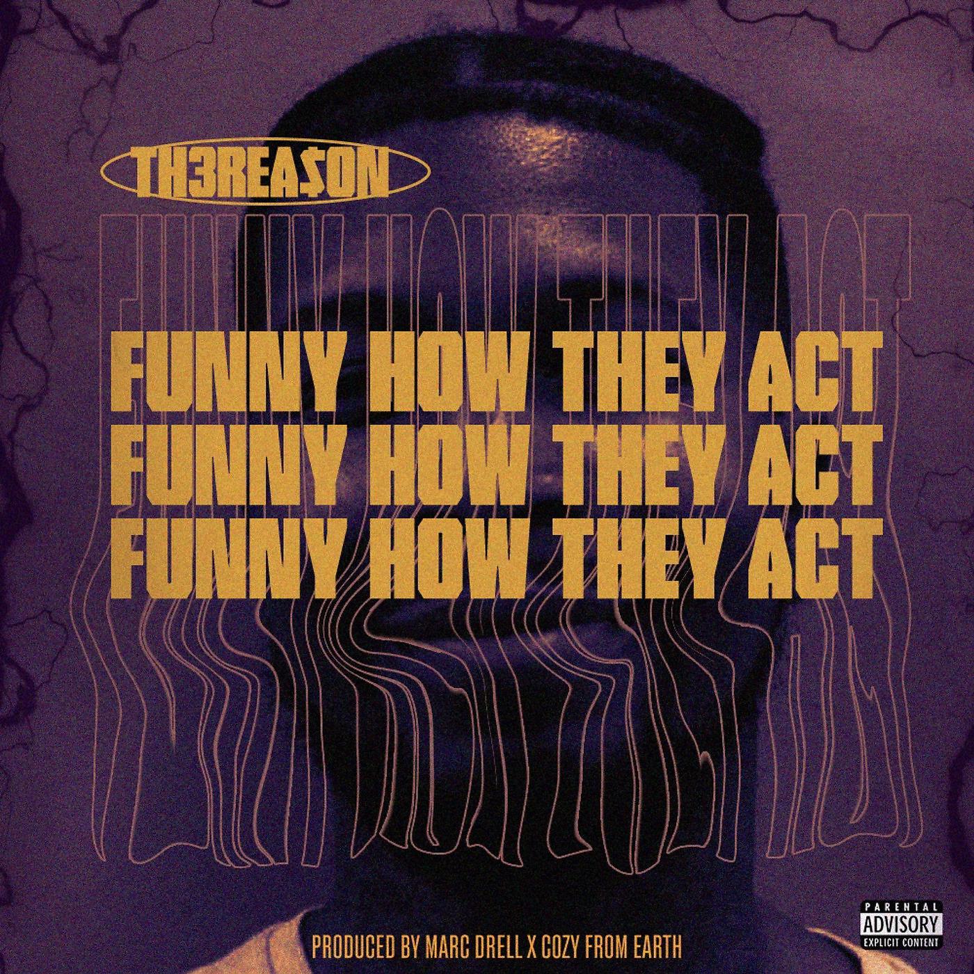 Постер альбома Funny How They Act