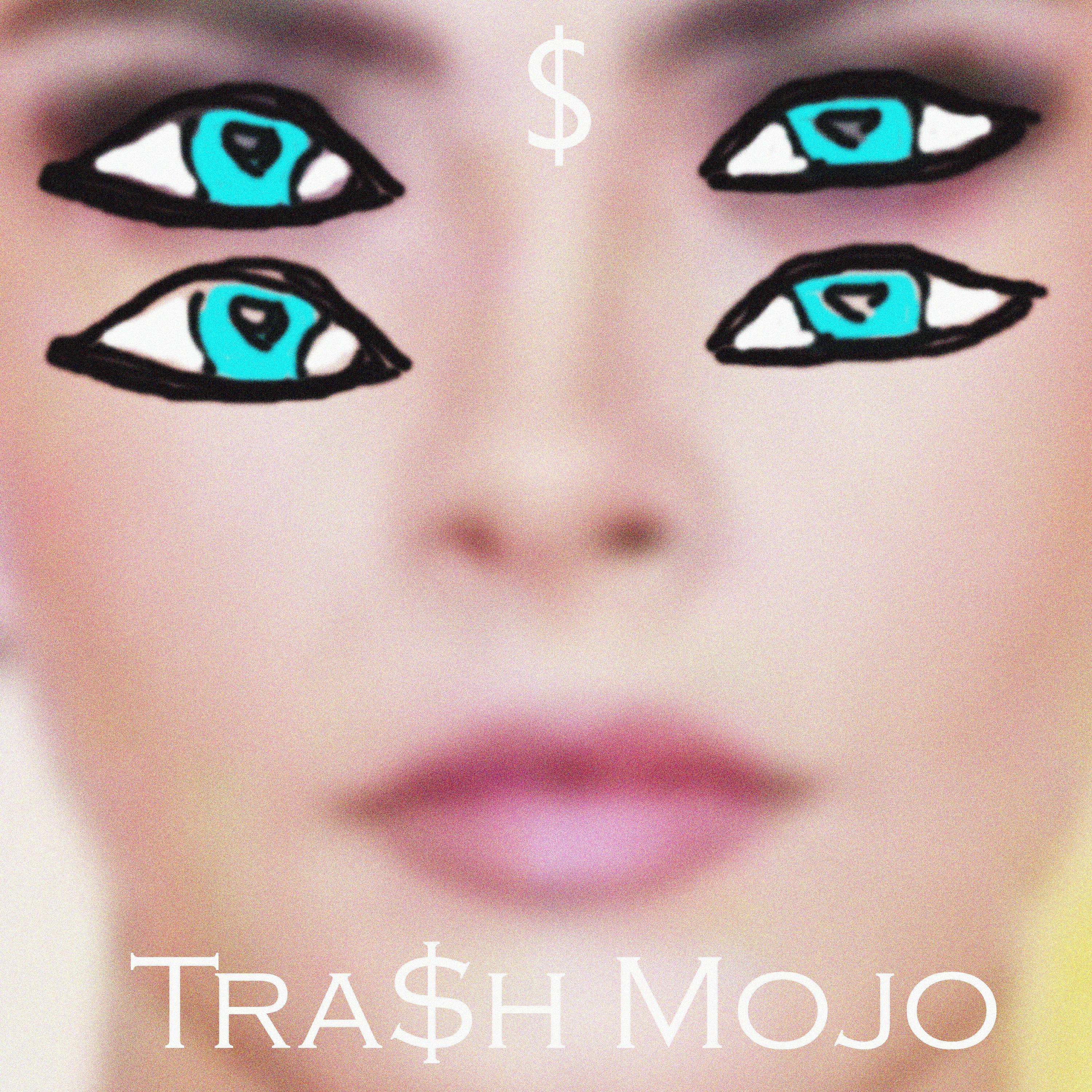 Постер альбома Trash Mojo