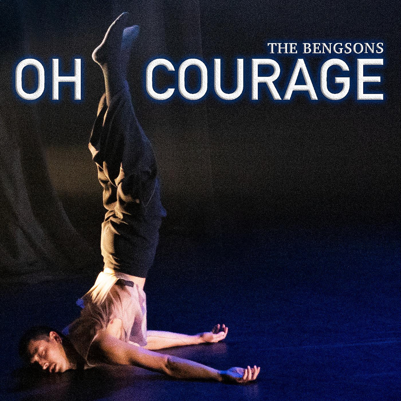 Постер альбома Oh Courage