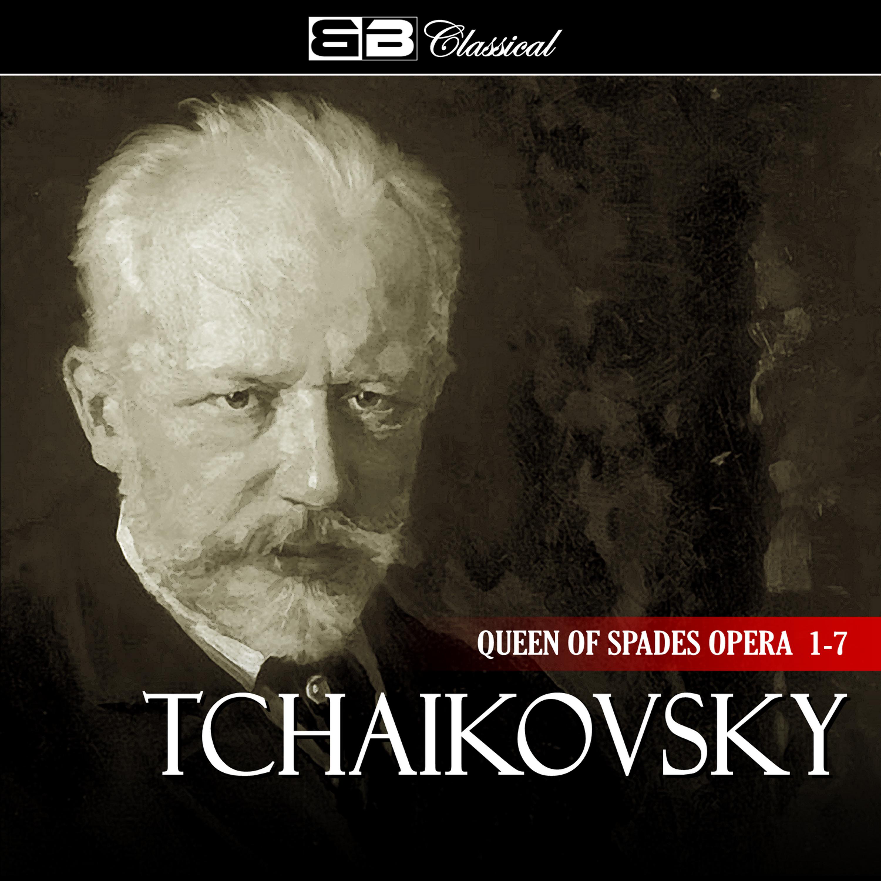 Постер альбома Tchaikovsky Queen of Spades Opera 1-7