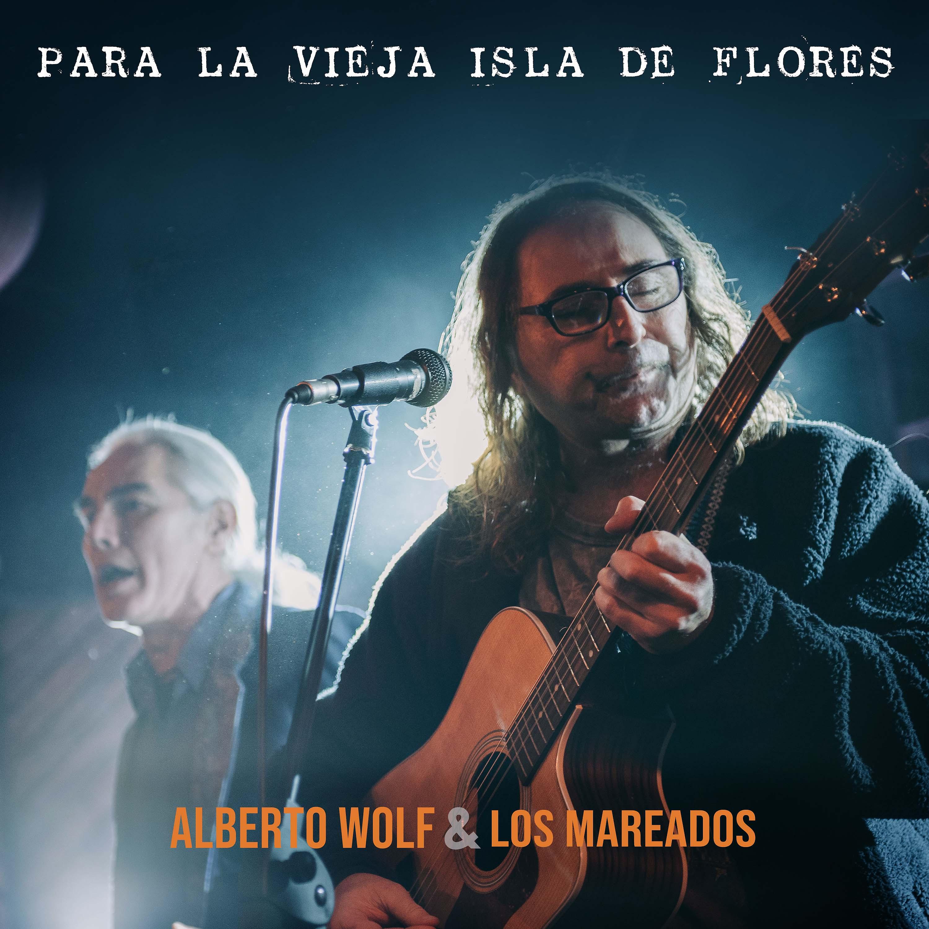 Постер альбома Para la Vieja Isla de Flores
