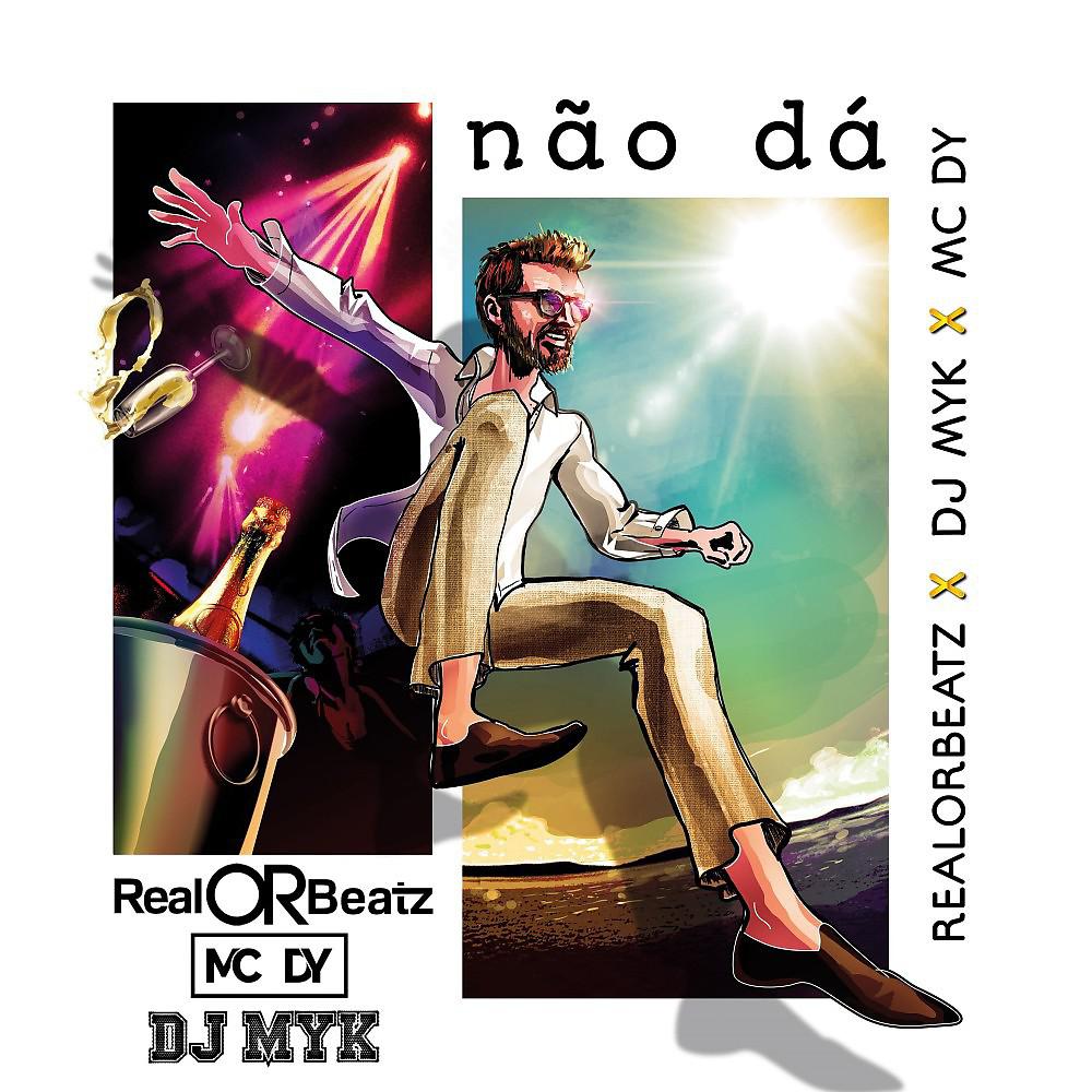 Постер альбома Não Dá (Versão Extendida 2021)