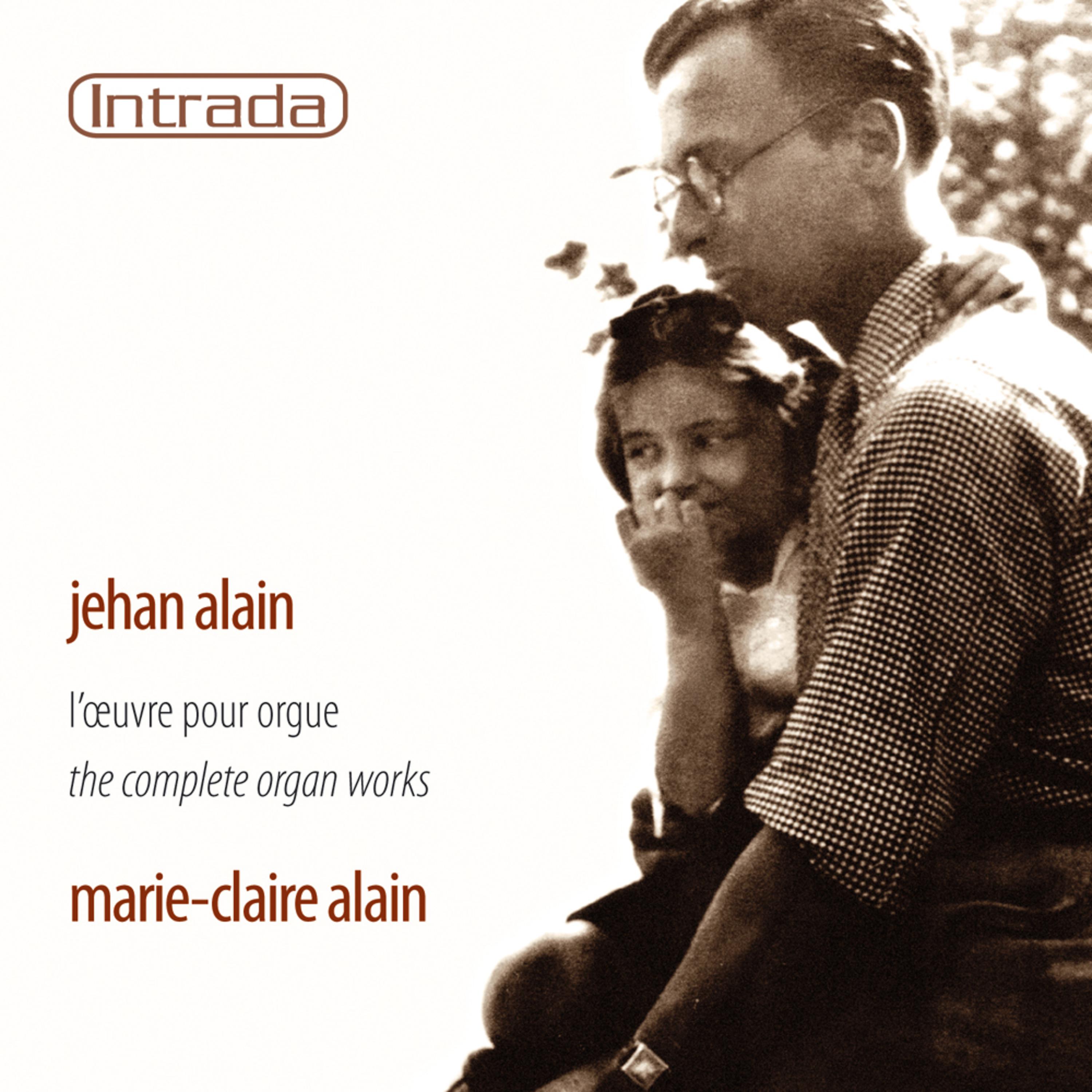 Постер альбома Alain: L'oeuvre pour orgue (The Complete Organ Works)