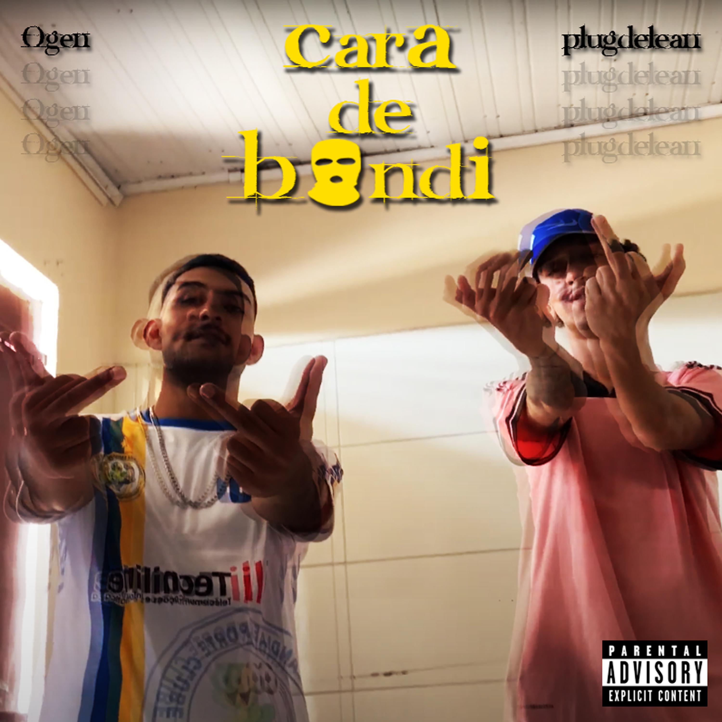 Постер альбома Cara de Bandi