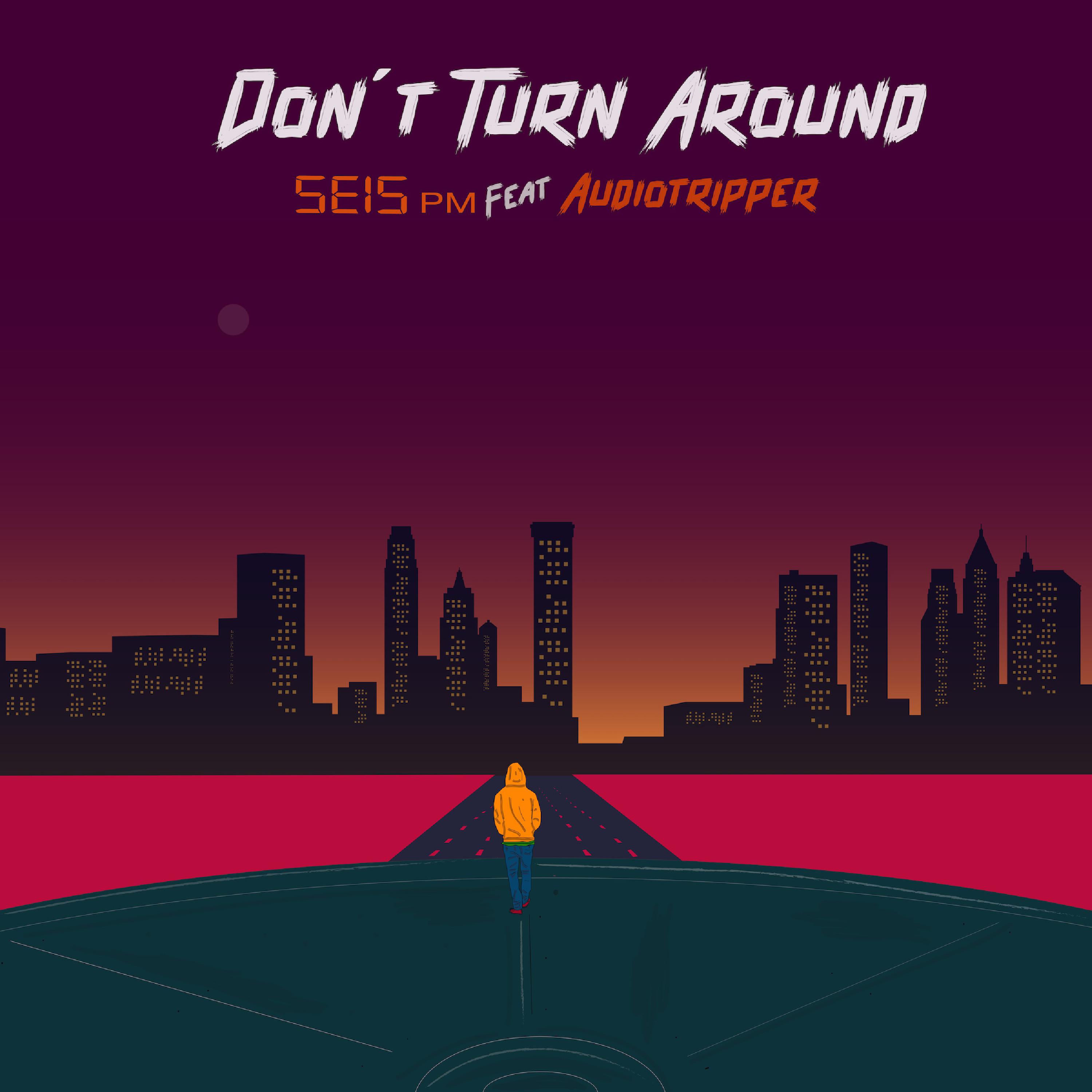 Постер альбома Dont Turn Around