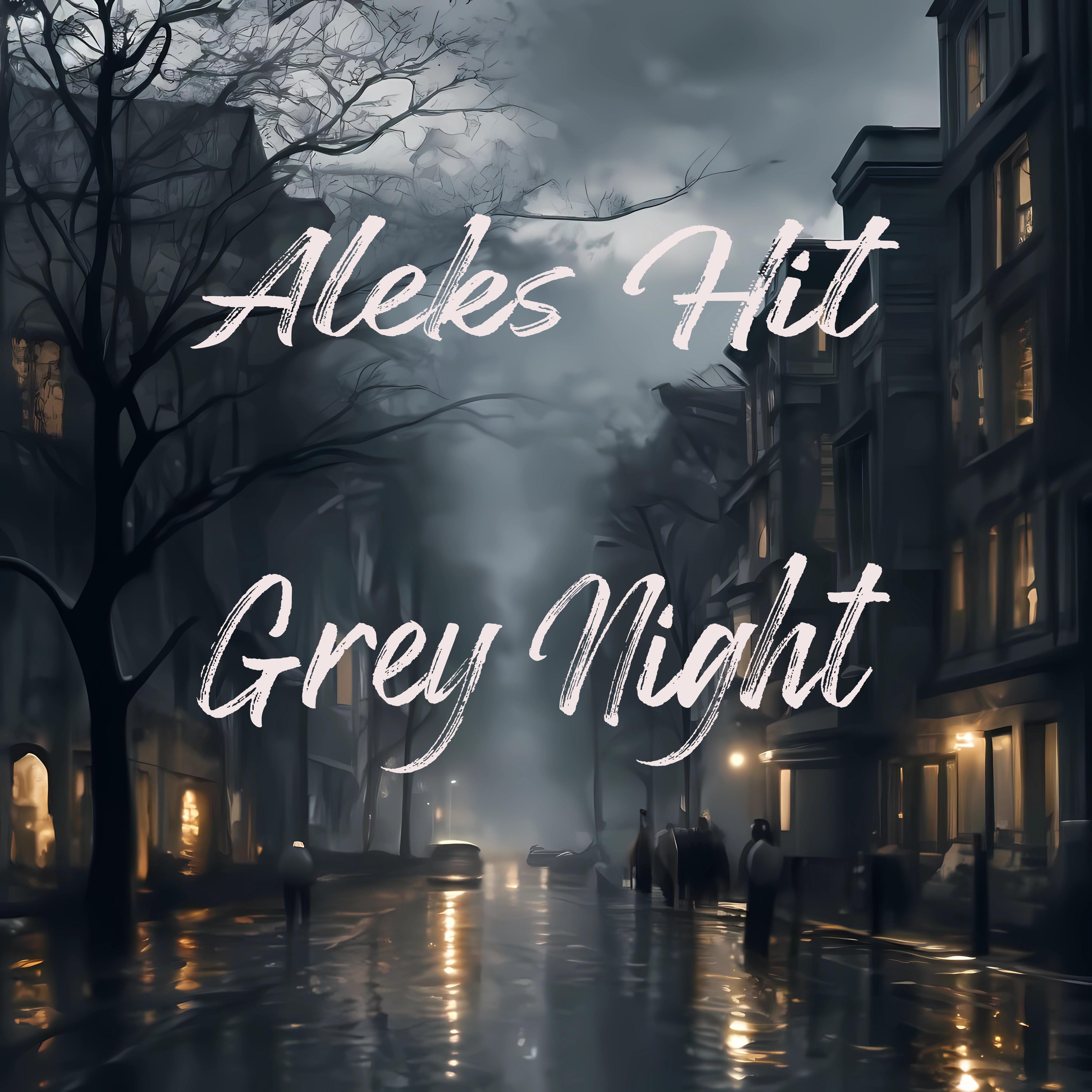 Постер альбома Grey Night