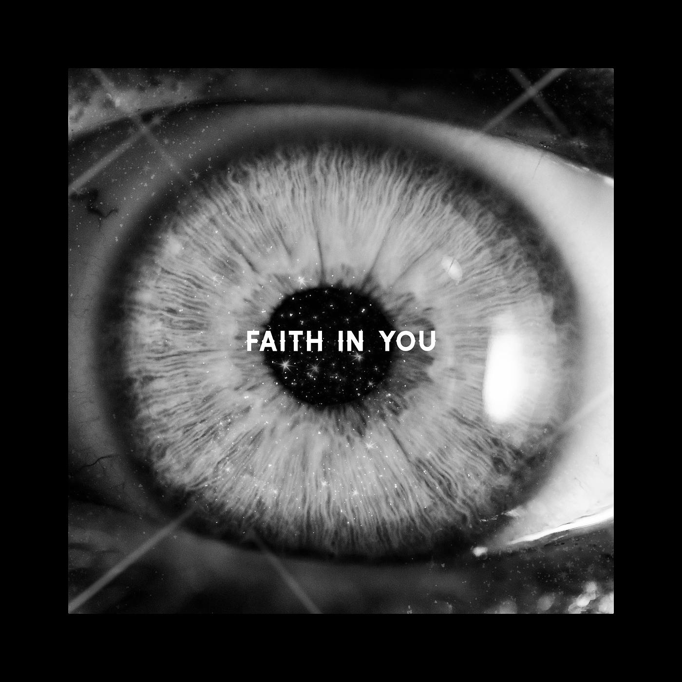 Постер альбома Faith in You