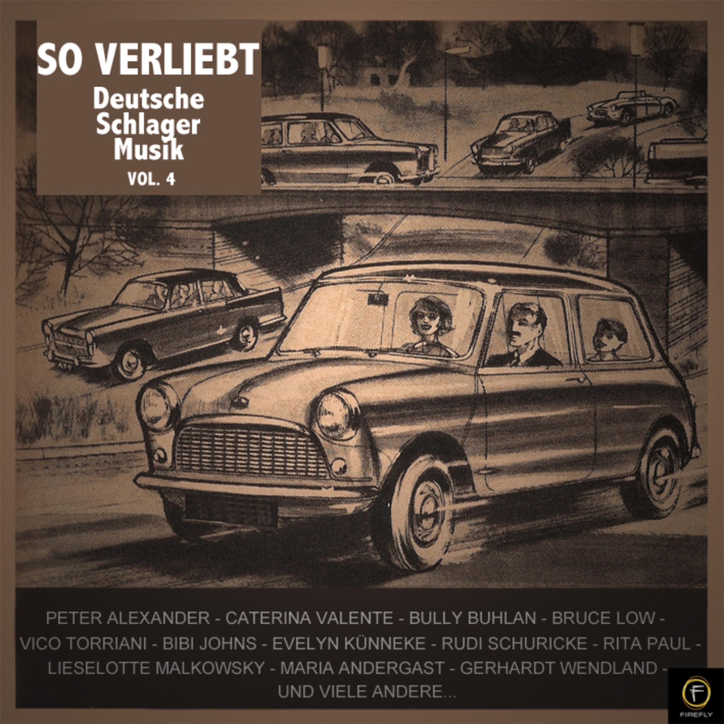 Постер альбома So Verliebt: Deutsche Schlager Musik, Vol. 4