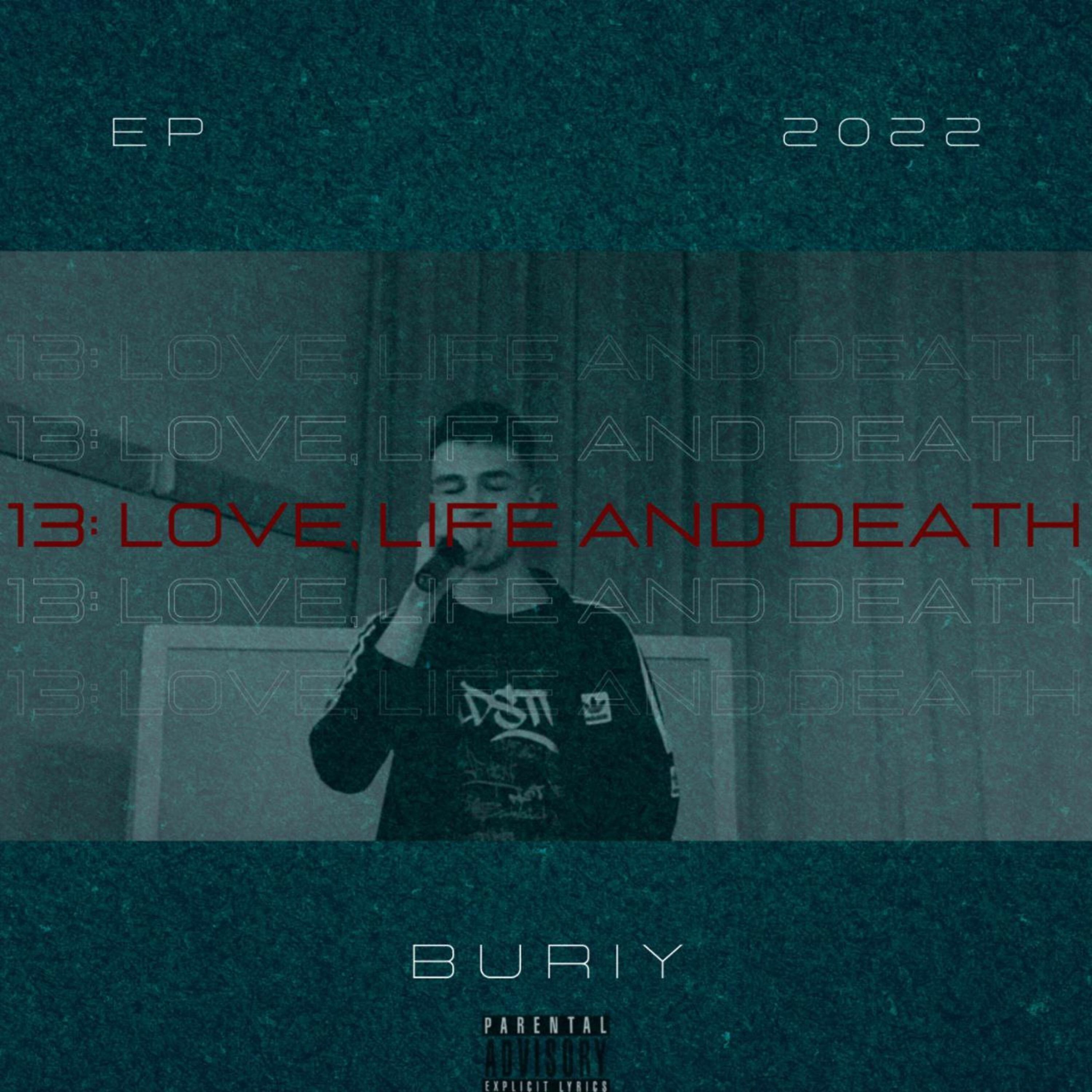 Постер альбома 13: Love, Life and Death
