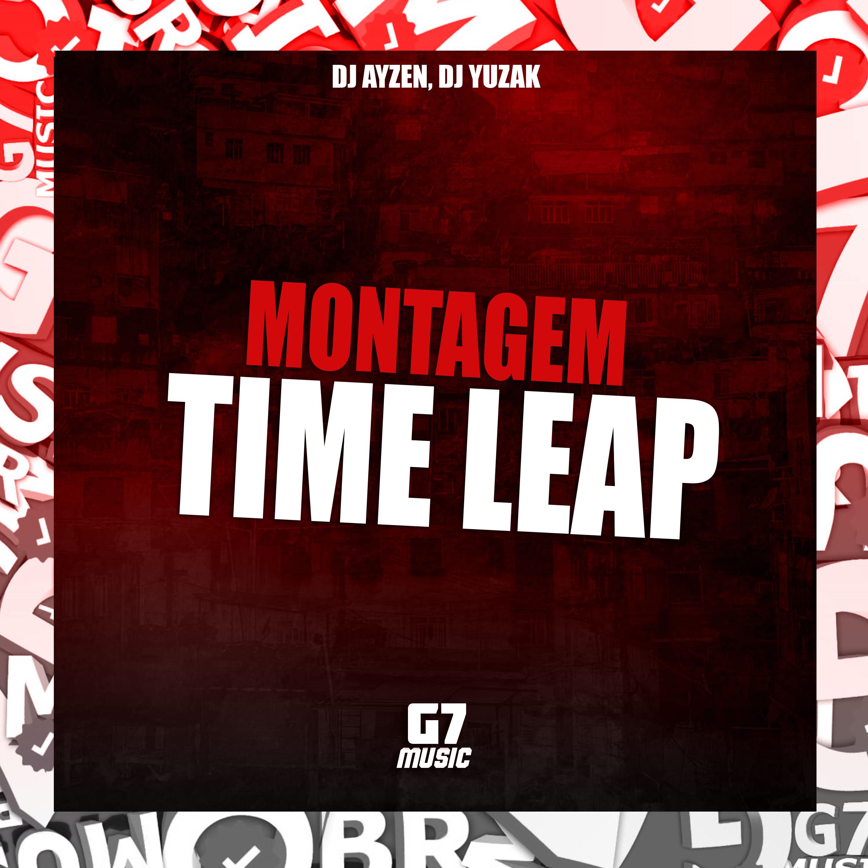 Постер альбома Montagem Time Leap
