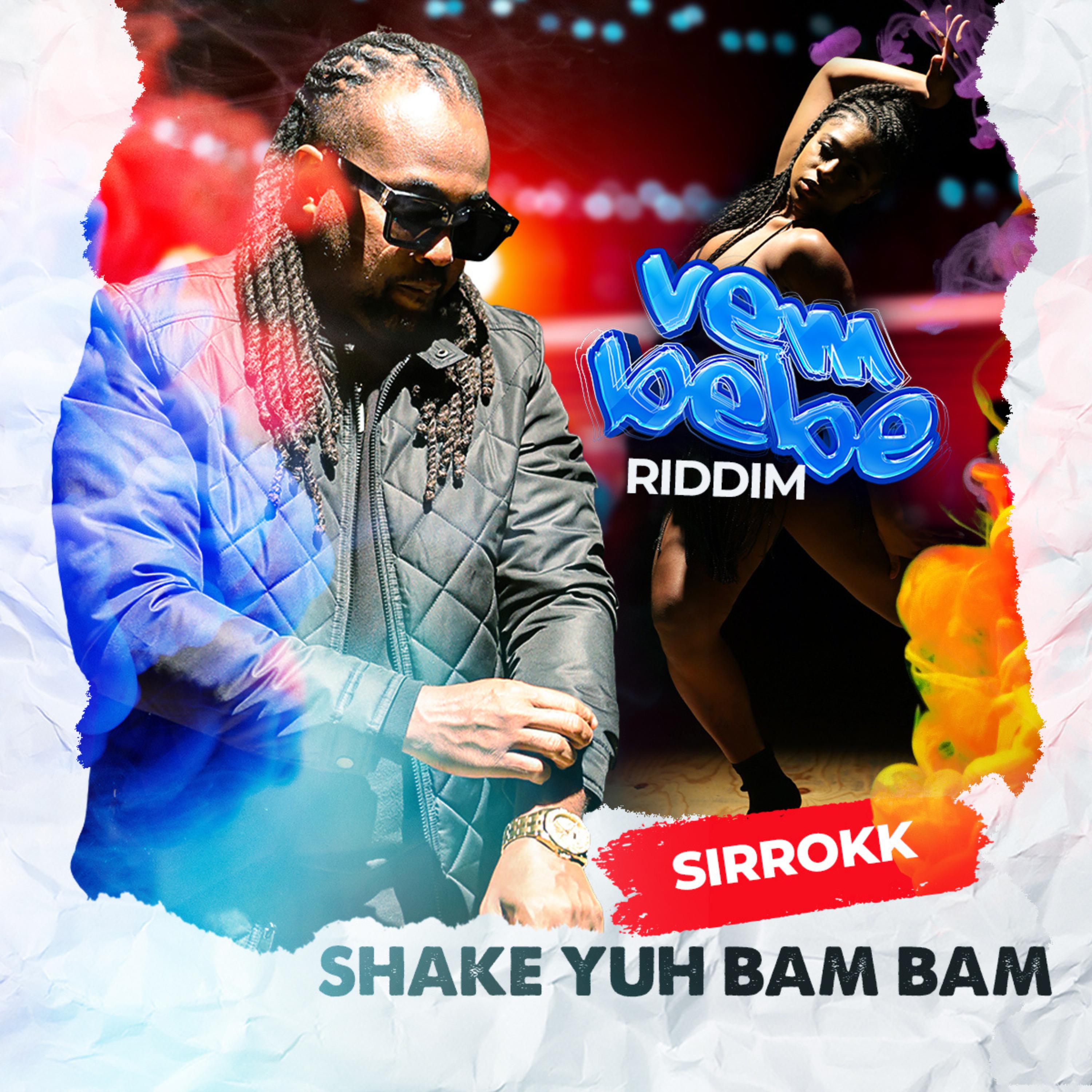 Постер альбома Shake Yuh Bam Bam