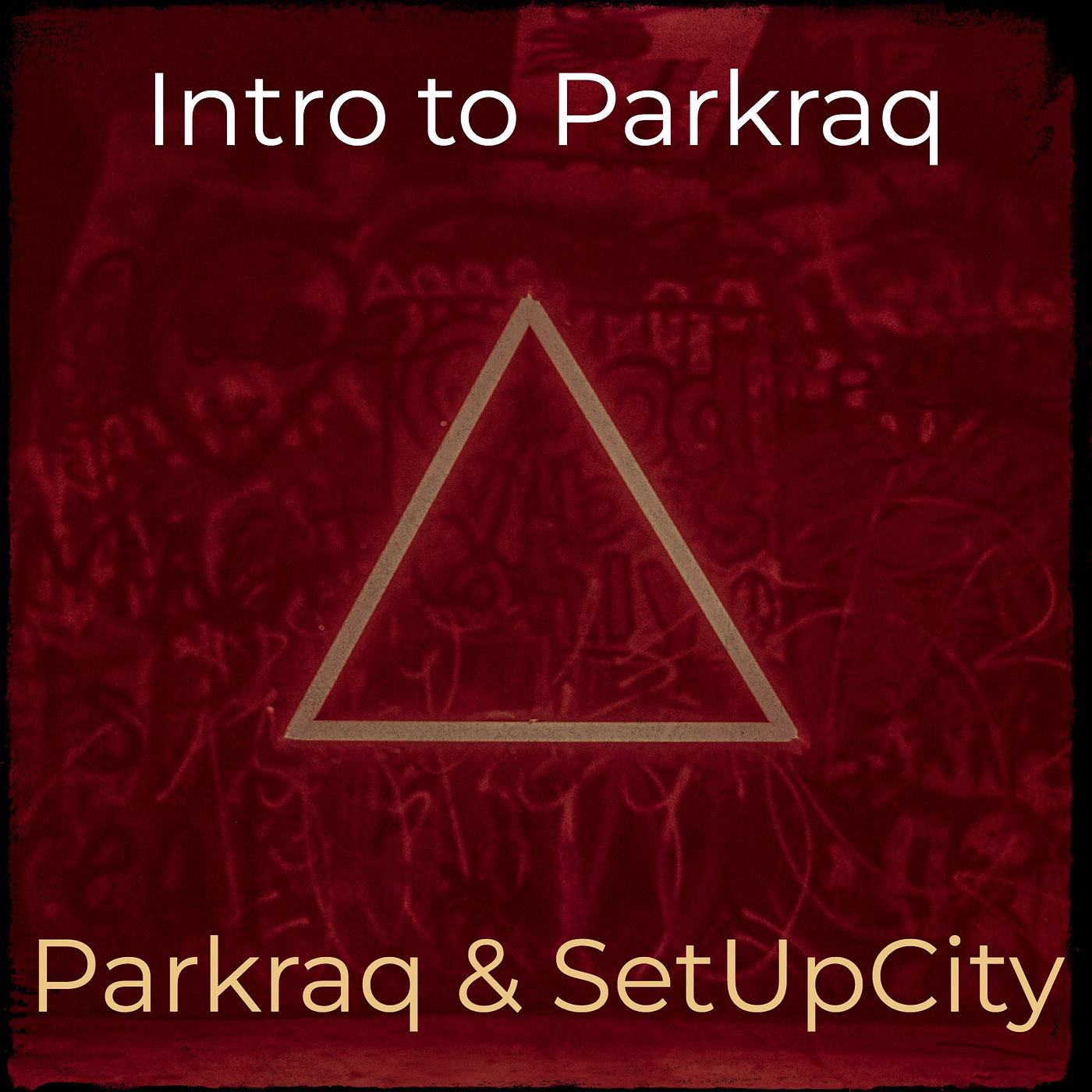 Постер альбома Intro to Parkraq