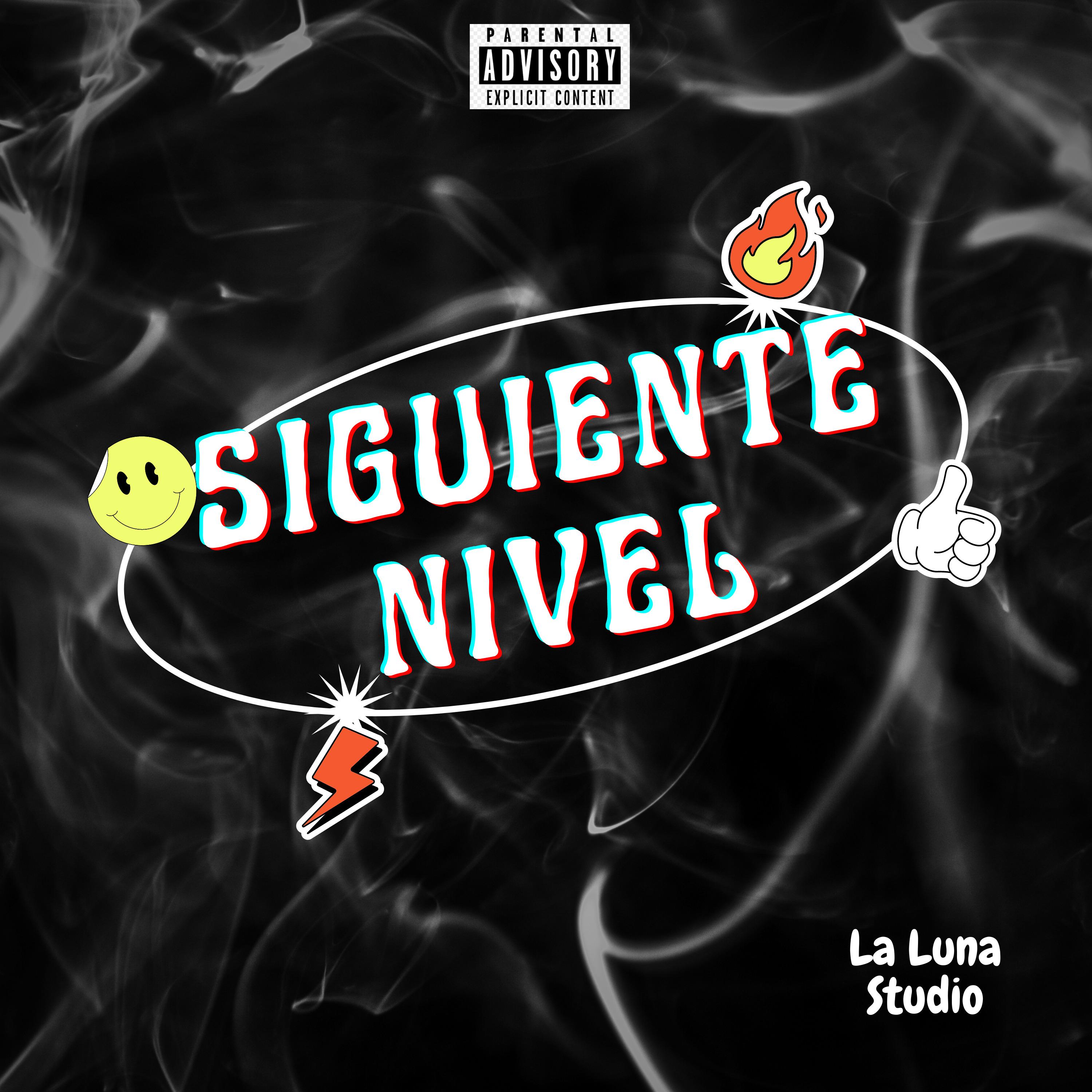 Постер альбома Siguiente Nivel