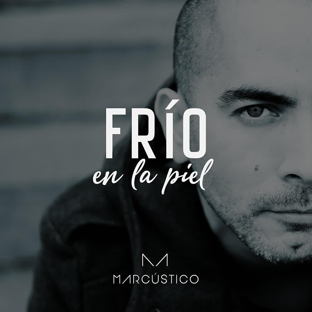 Постер альбома Frío en la Piel