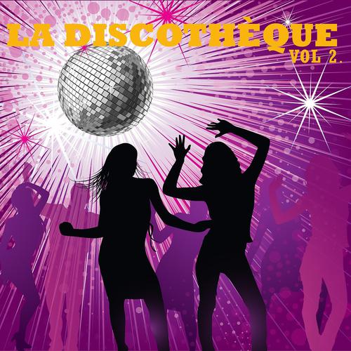 Постер альбома La discothèque, Vol. 2