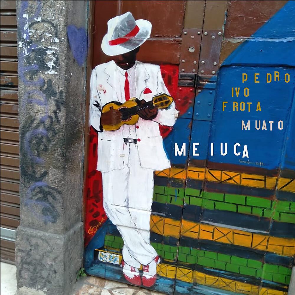 Постер альбома Meiuca