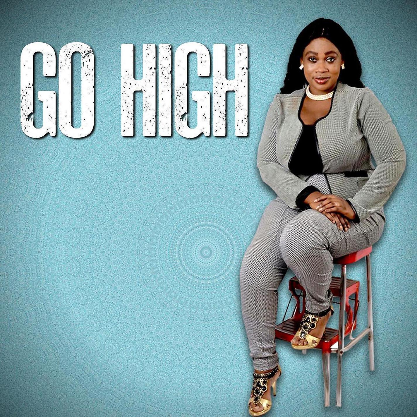 Постер альбома GO HIGH