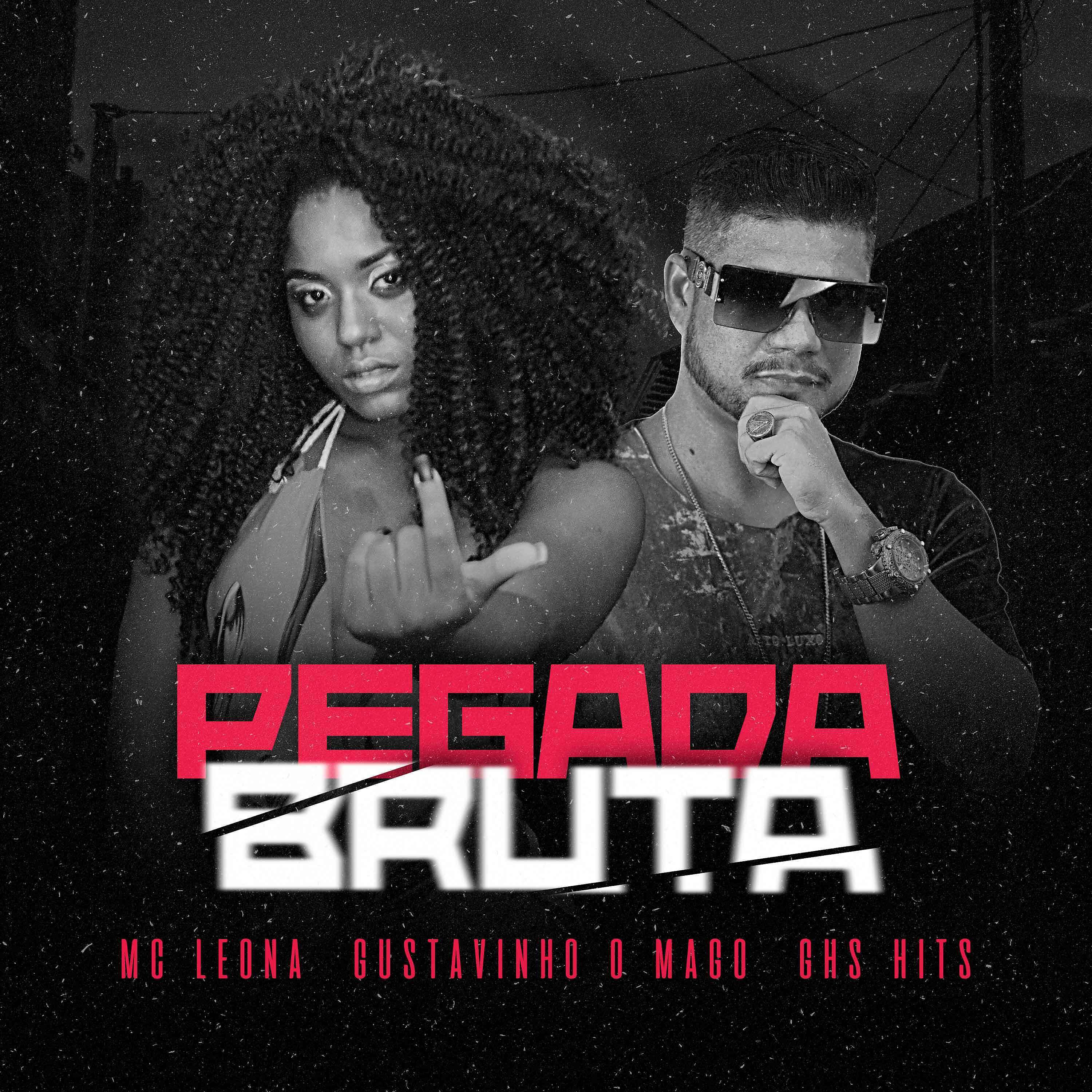 Постер альбома Pegada Bruta