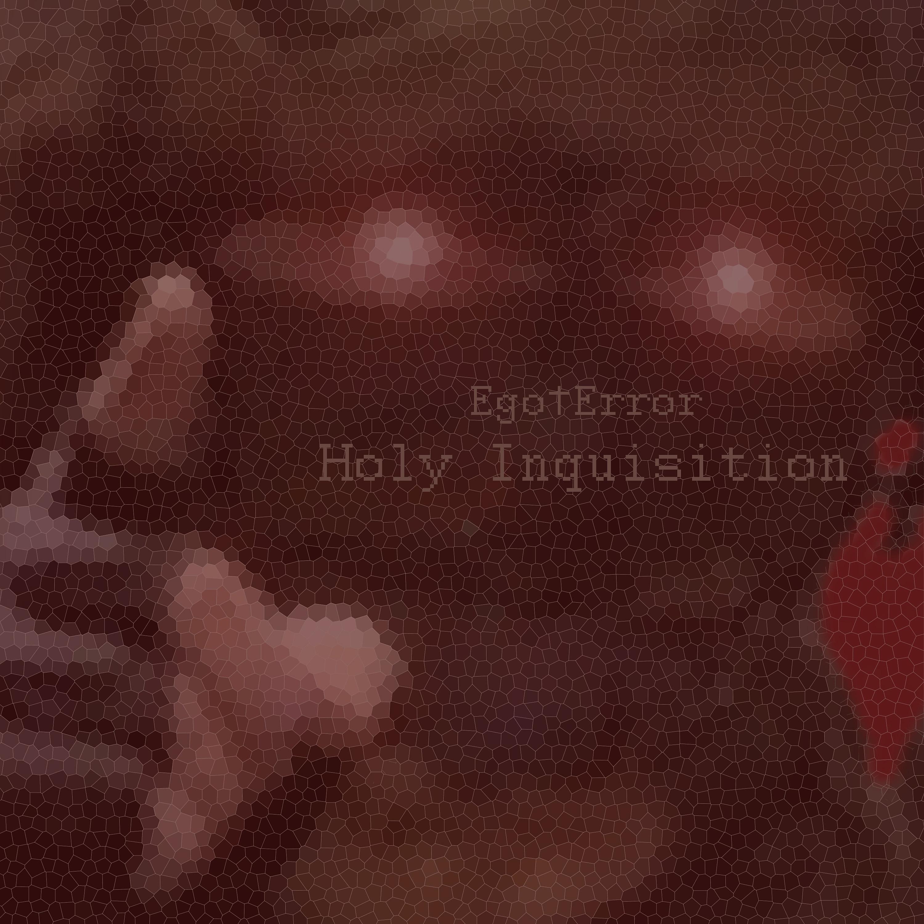 Постер альбома Holy Inquisition