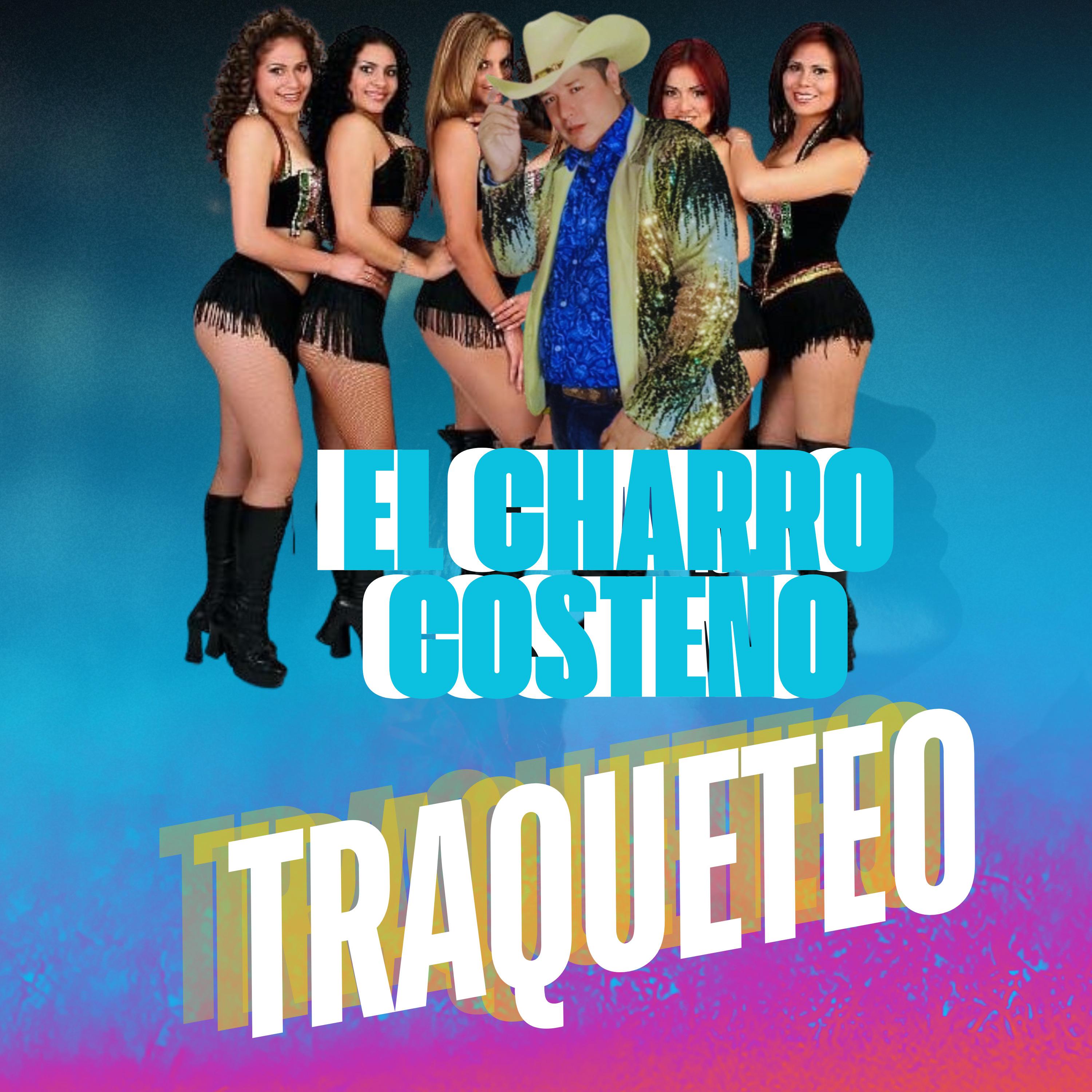 Постер альбома Traqueteo