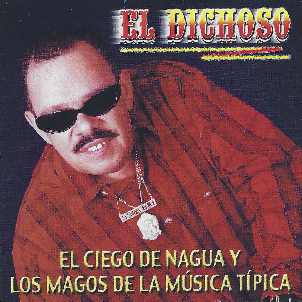 Постер альбома El Dichoso