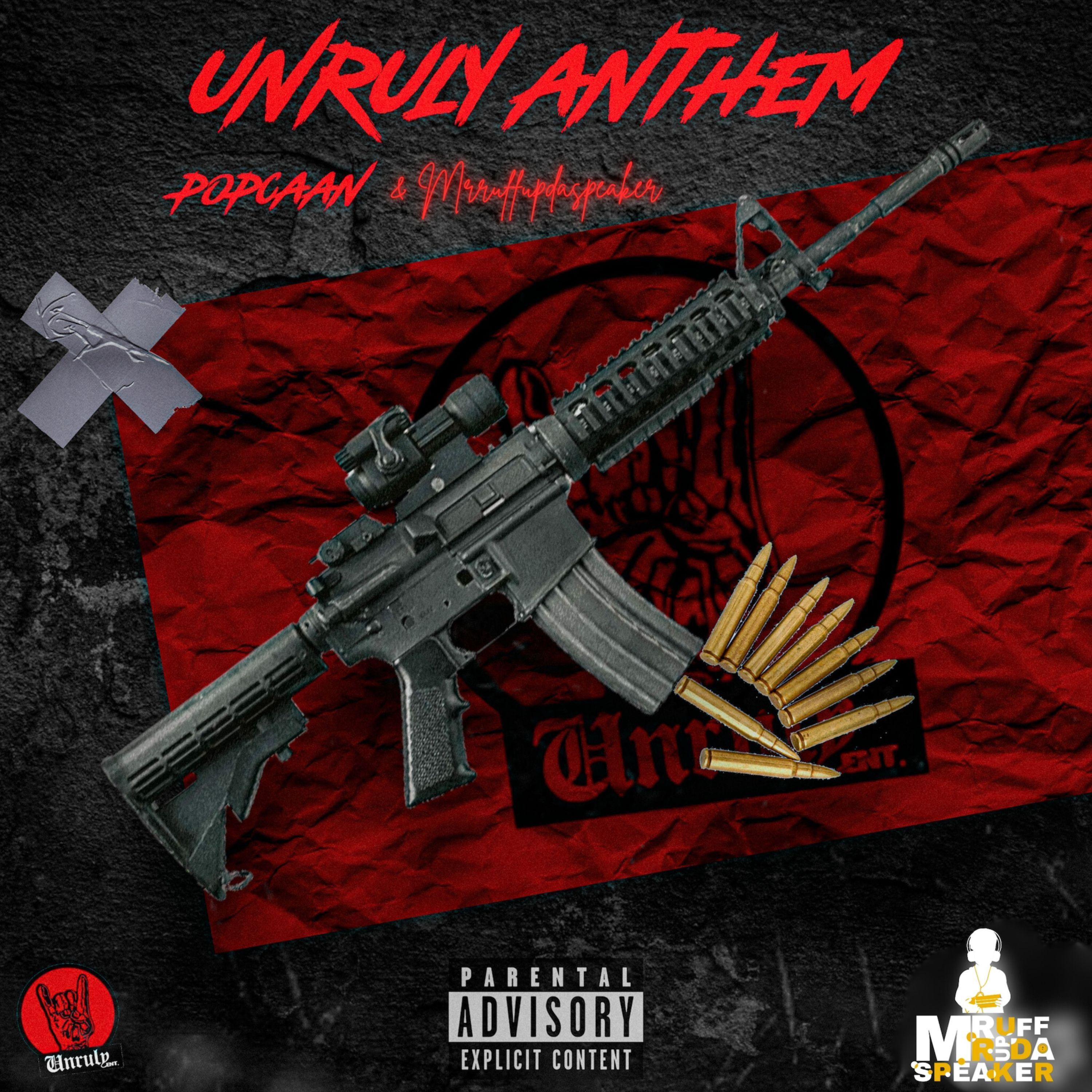 Постер альбома Unruly Anthem