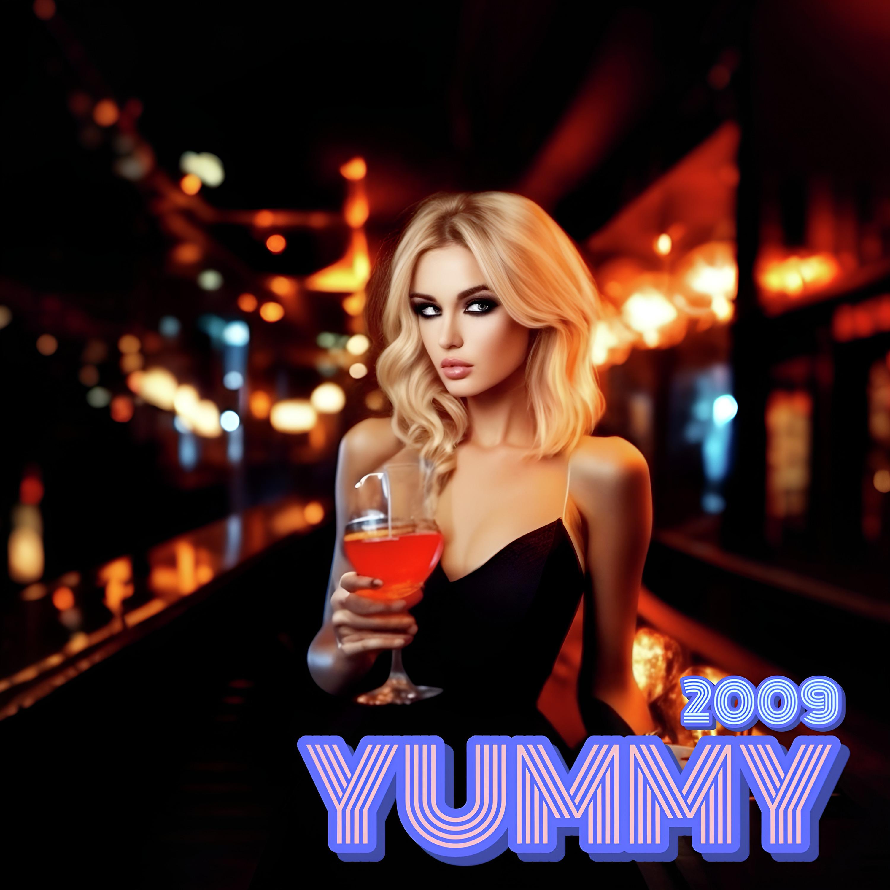 Постер альбома Yummy 2009