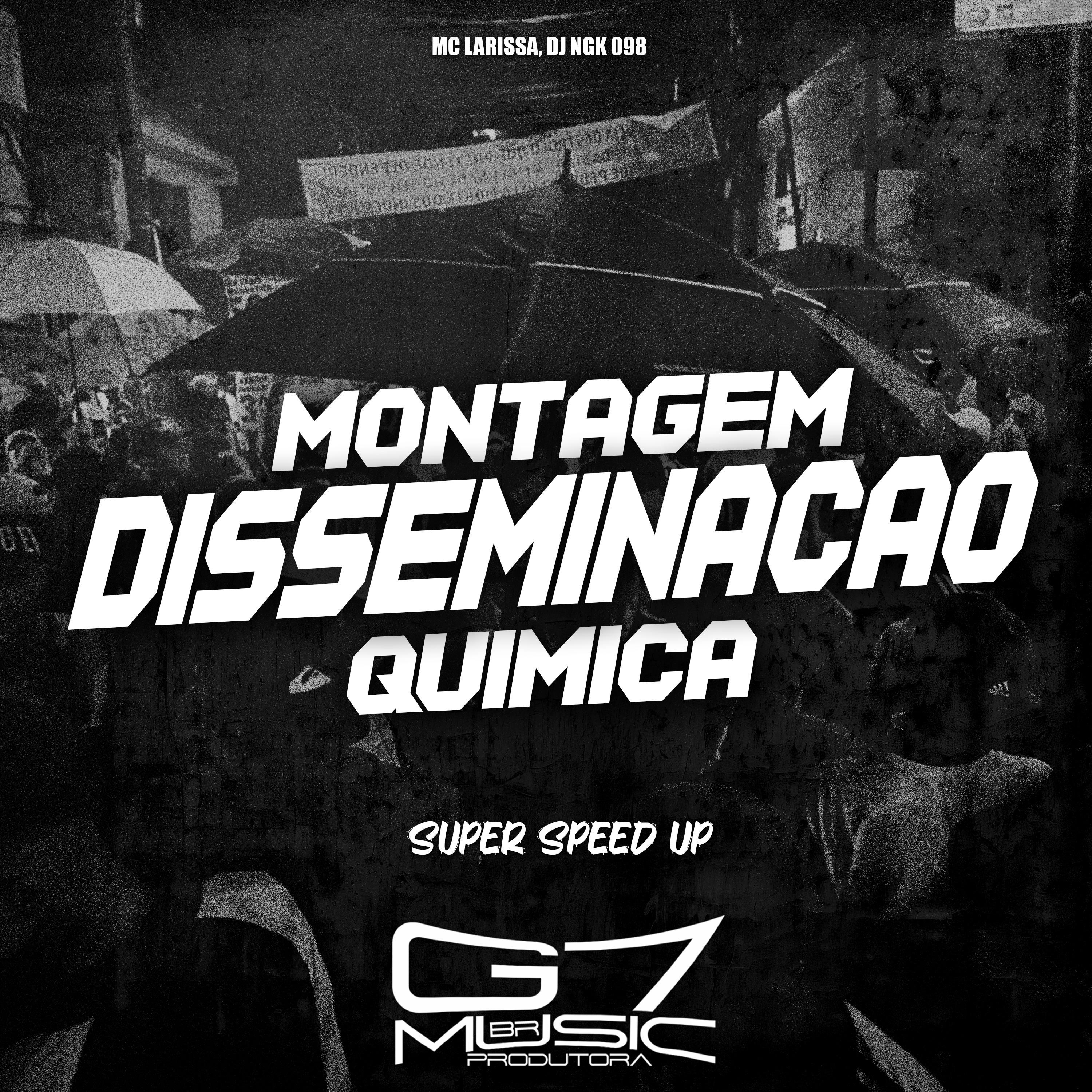 Постер альбома Montagem Disseminação Química (Super Speed Up)