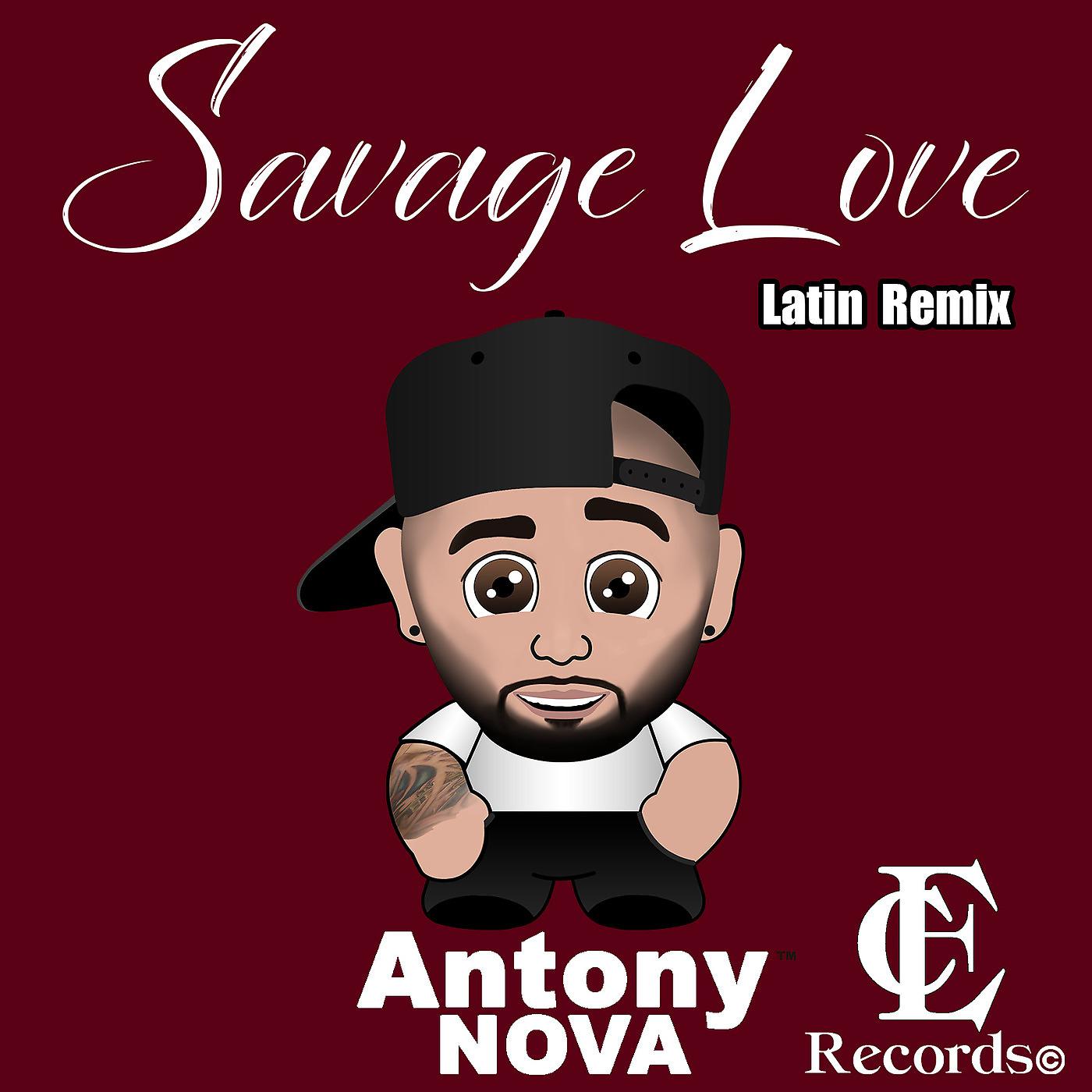 Постер альбома Savage Love (Latin Remix)