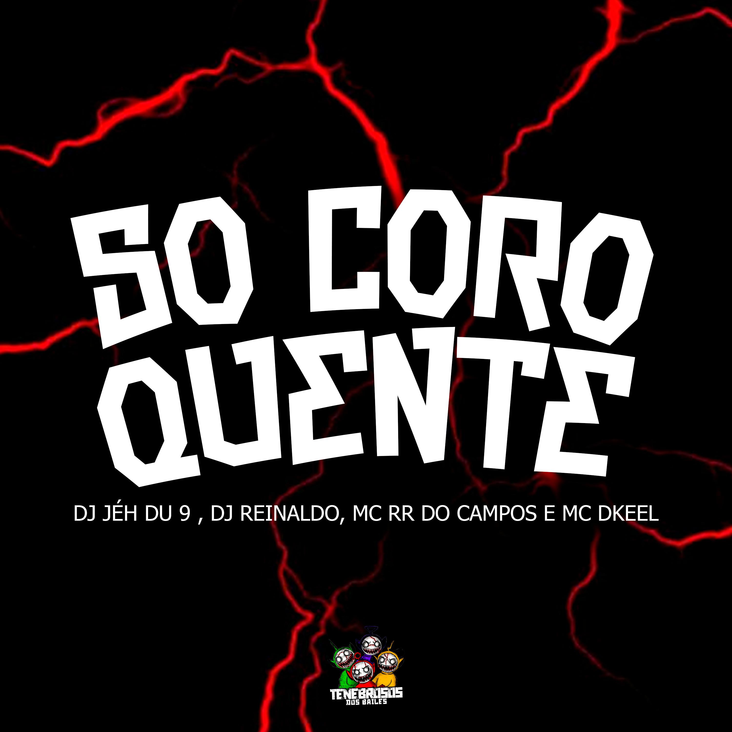 Постер альбома So Coro Quente