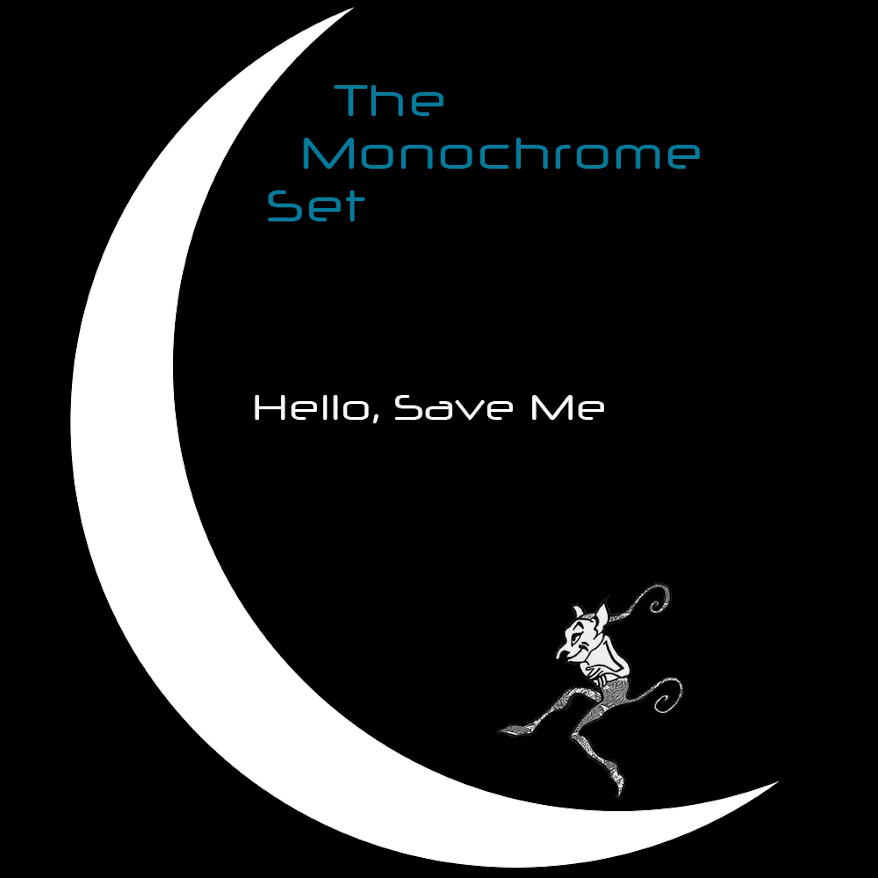 Постер альбома Hello, Save Me