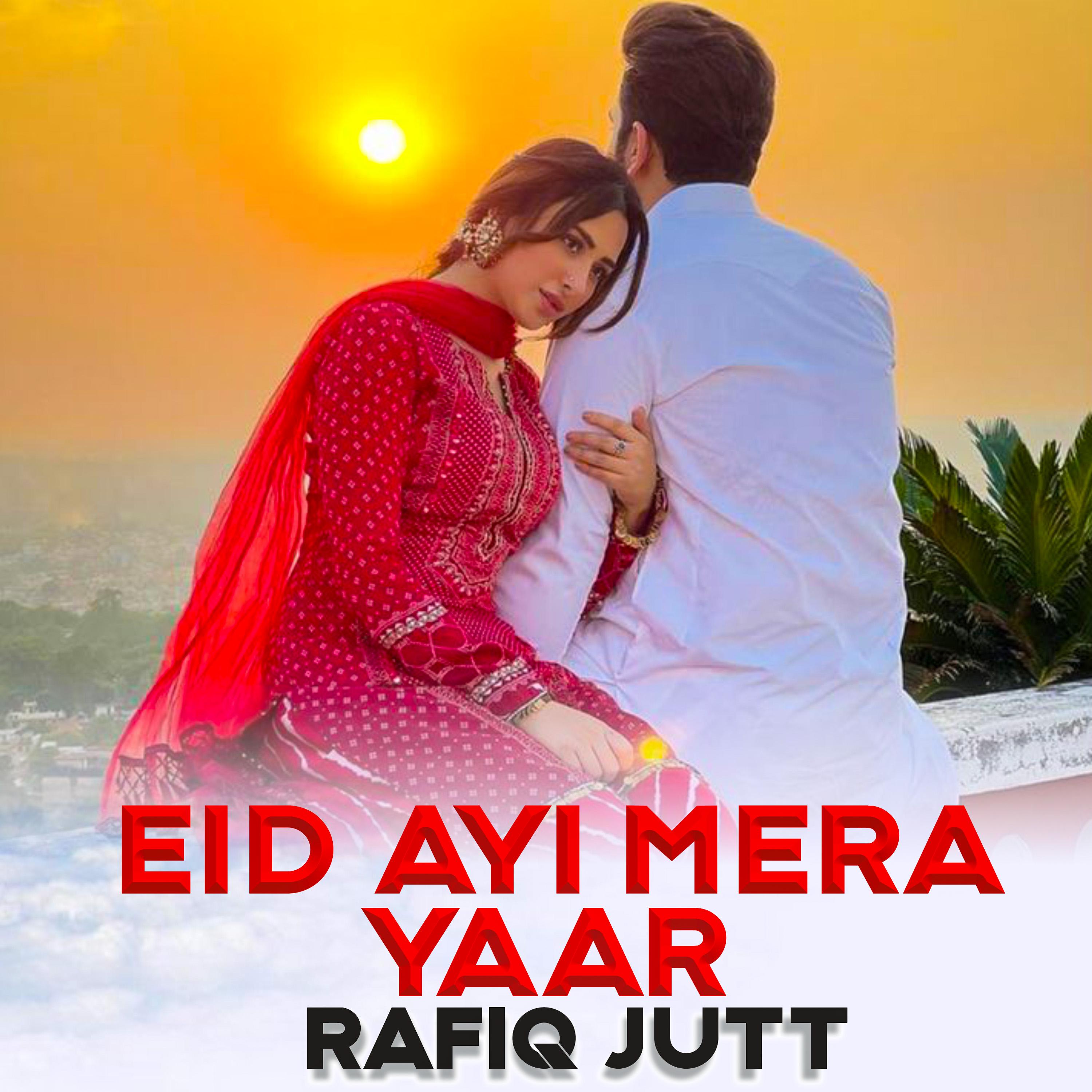 Постер альбома Eid Ayi Mera Yaar
