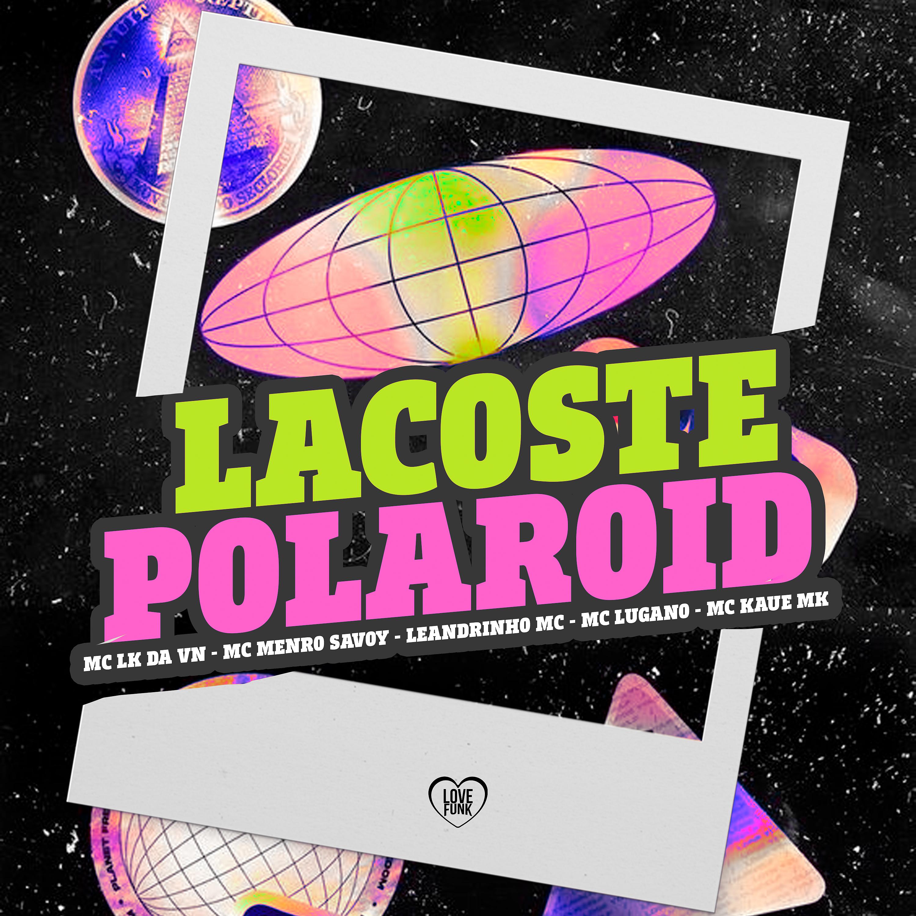Постер альбома Lacoste Polaroid
