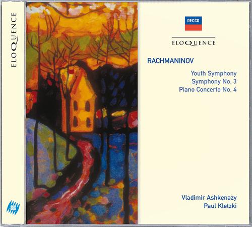 Постер альбома Rachmaninov: Youth Symphony; Symphony No.3; Piano Concerto No.4