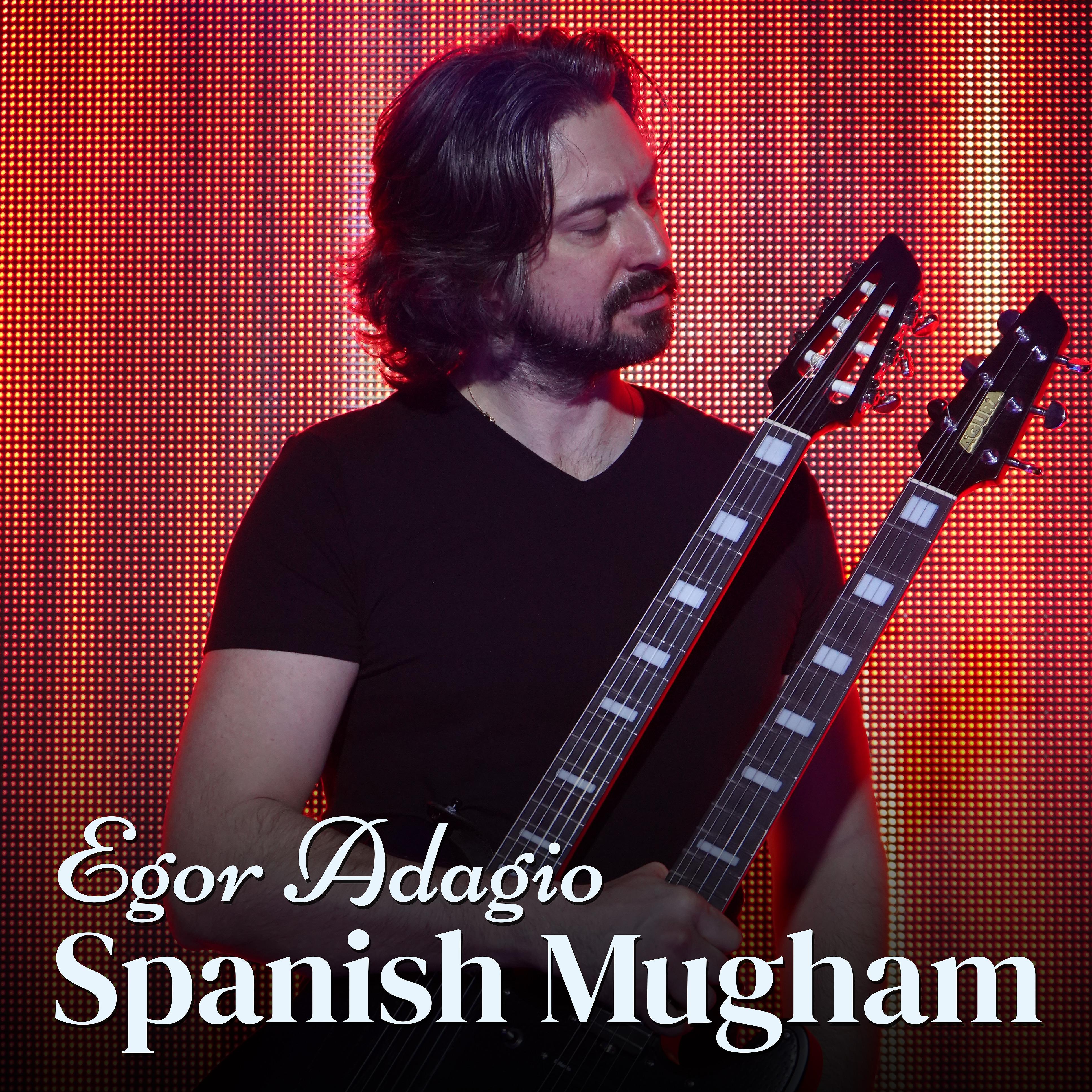 Постер альбома Spanish Mugham
