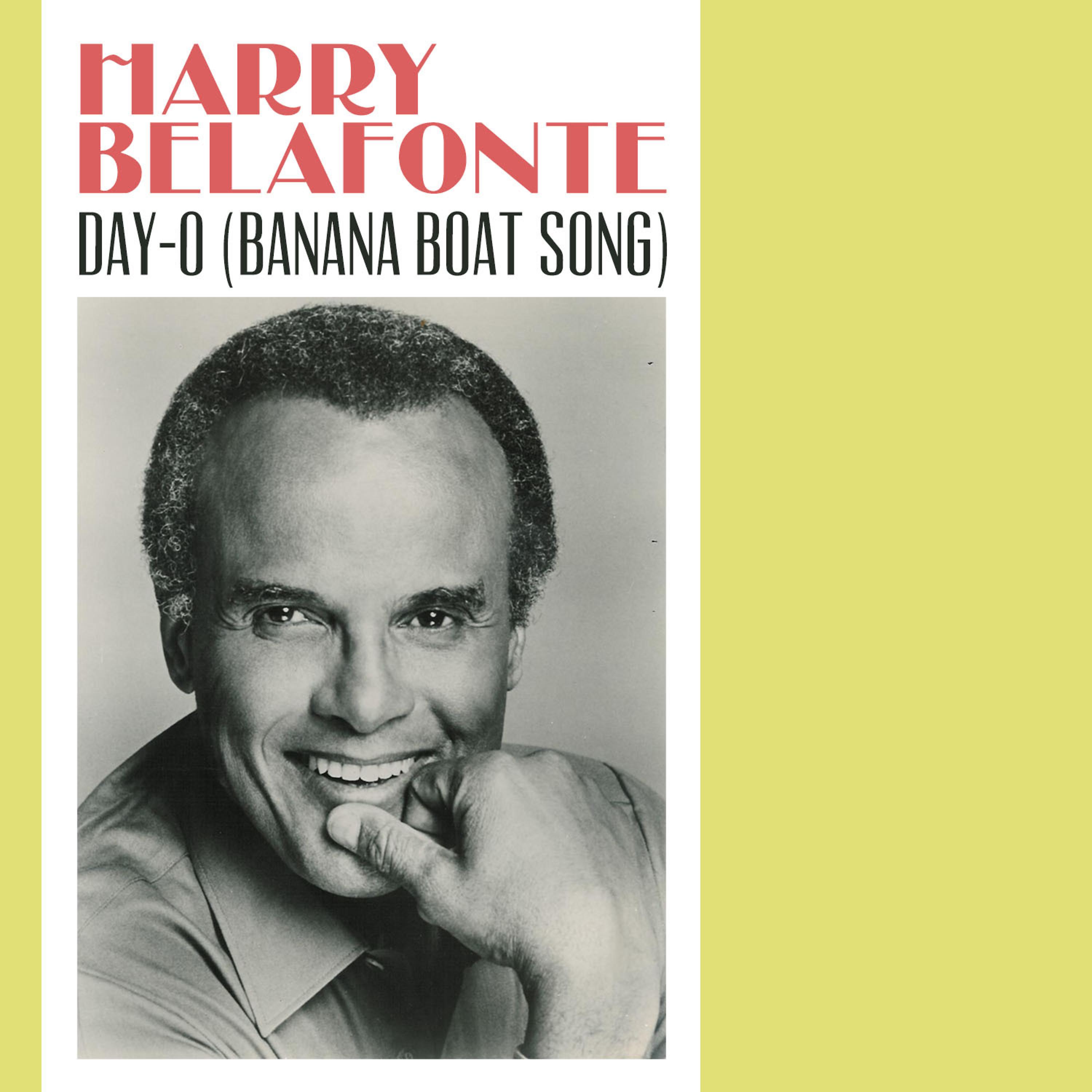Постер альбома Day-O (Banana Boat Song)