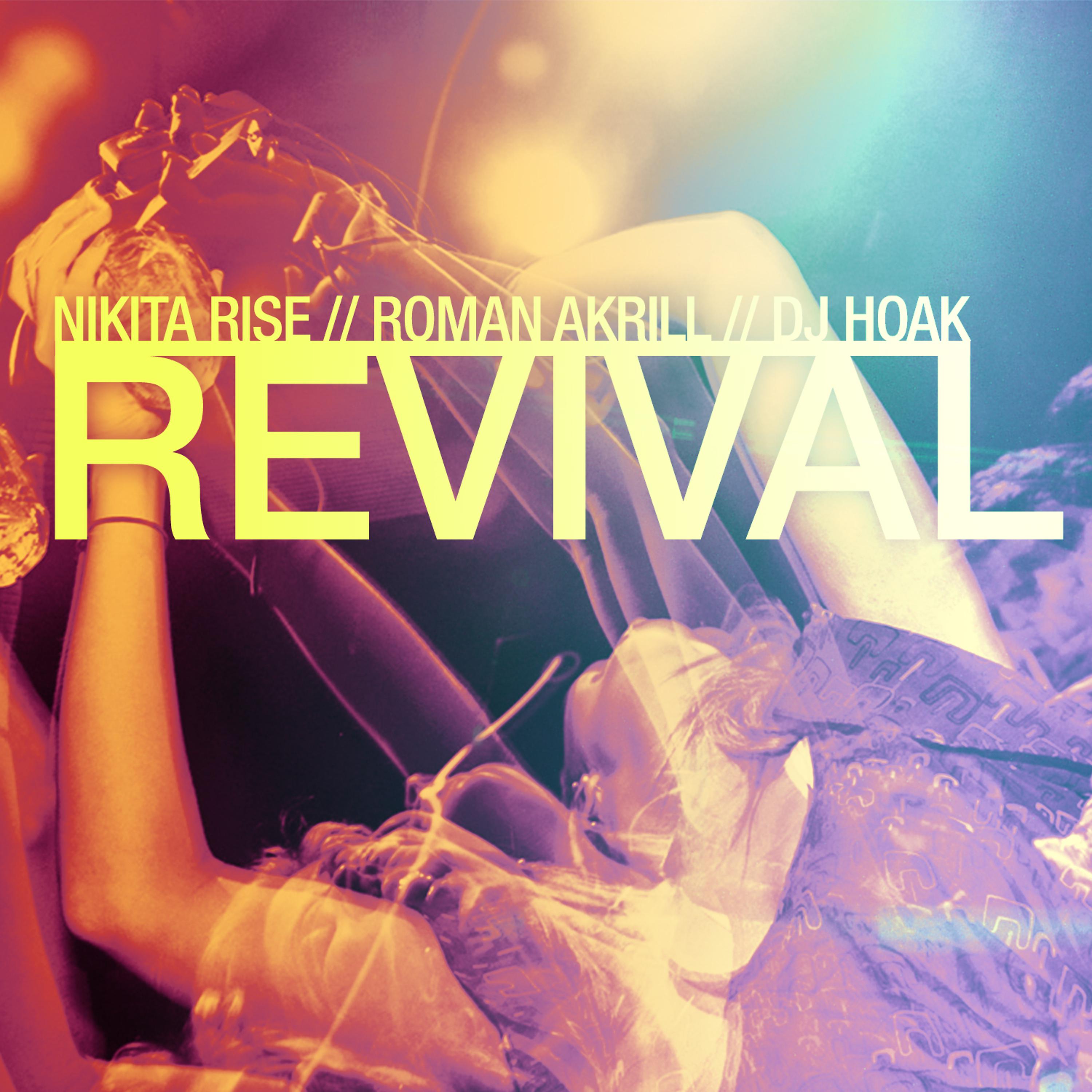 Постер альбома Revival (feat. DJ Hoak)