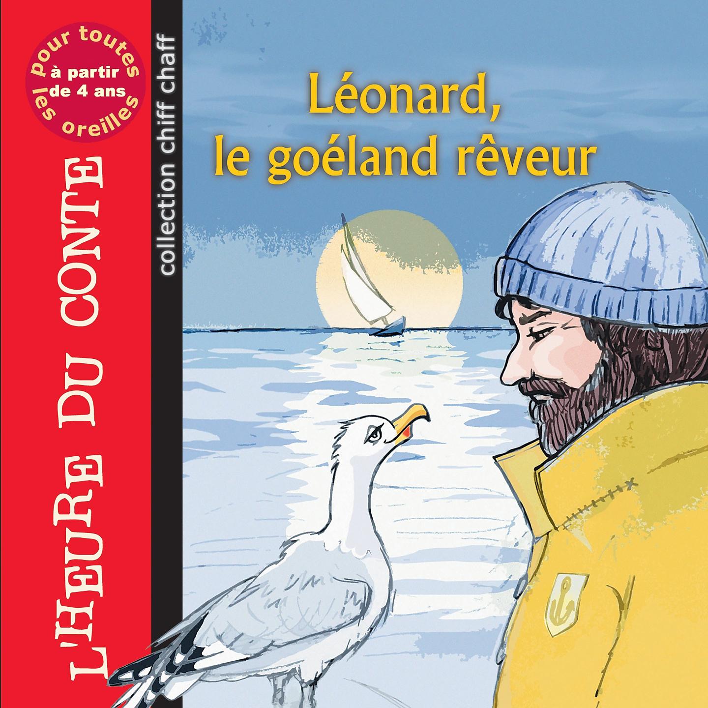 Постер альбома Léonard le goéland rêveur