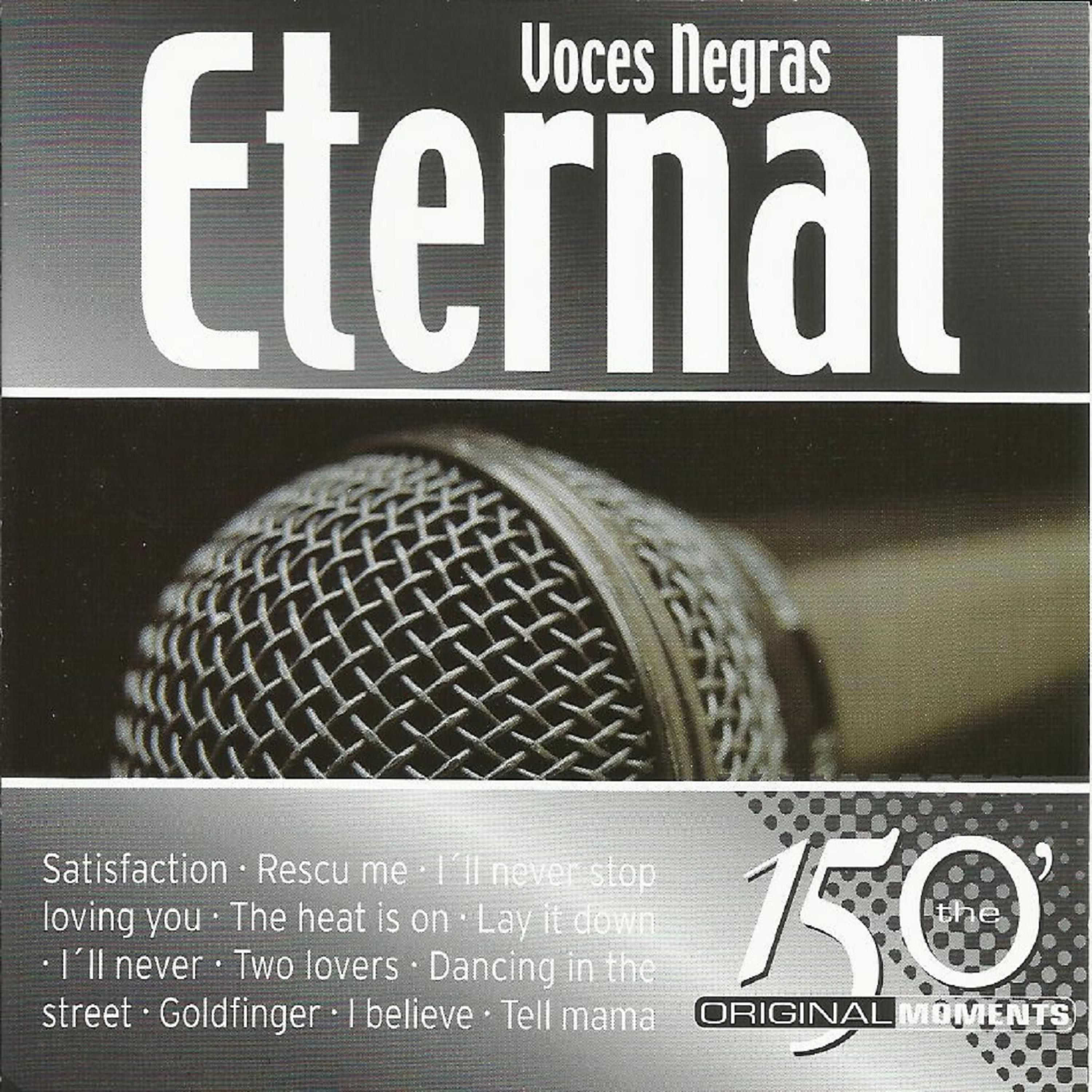 Постер альбома Voces Negras Eternal