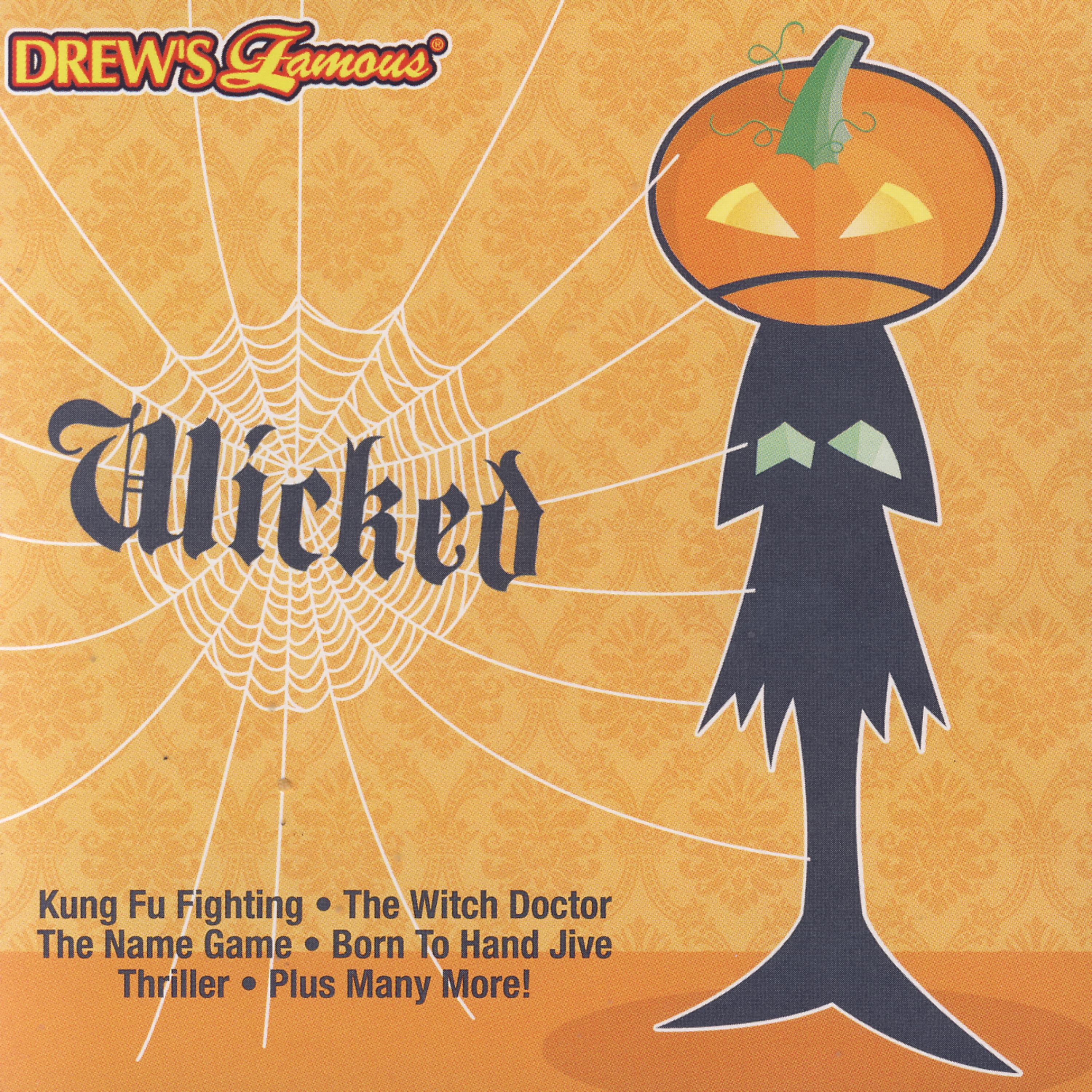 Постер альбома Drew's Famous: Wicked