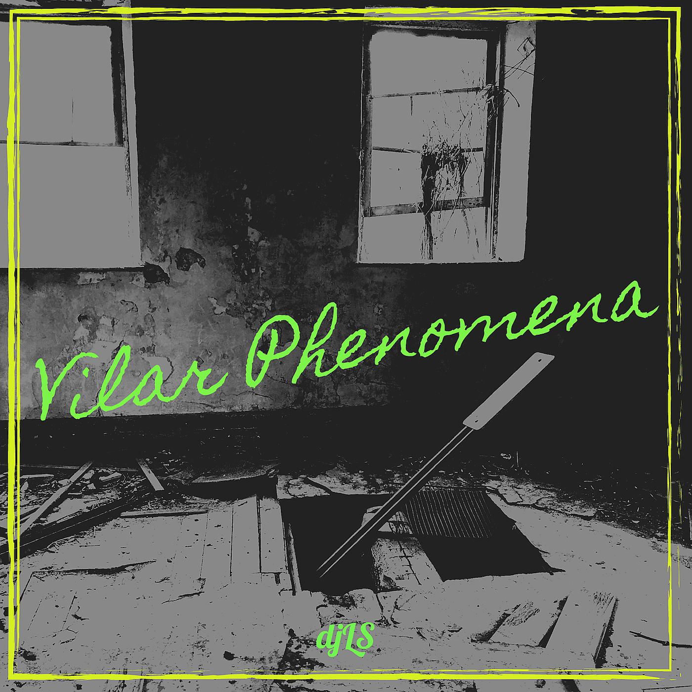 Постер альбома Vilar Phenomena