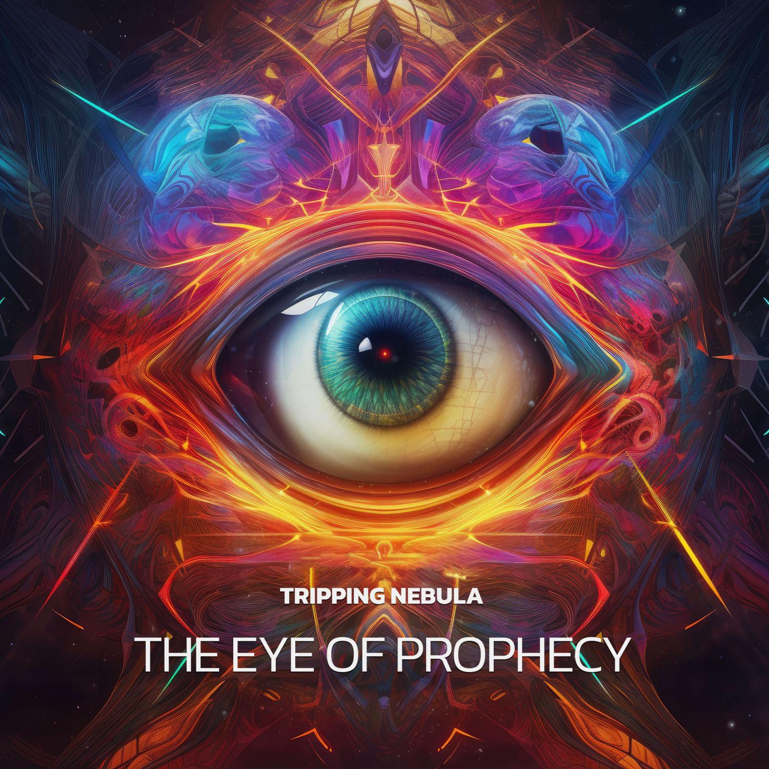 Постер альбома The Eye Of Prophecy