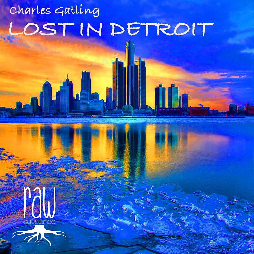 Постер альбома Lost In Detroit
