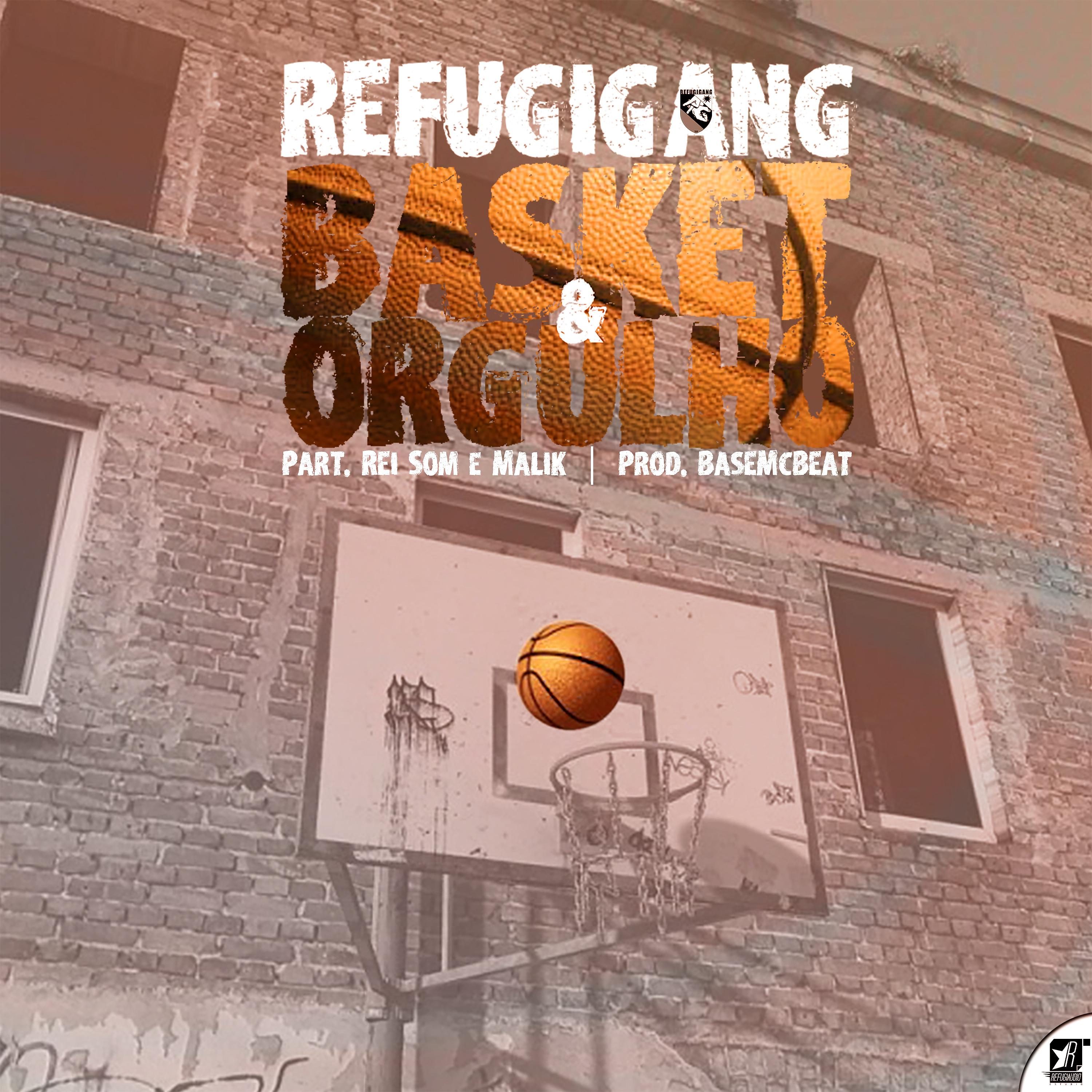 Постер альбома Basket & Orgulho
