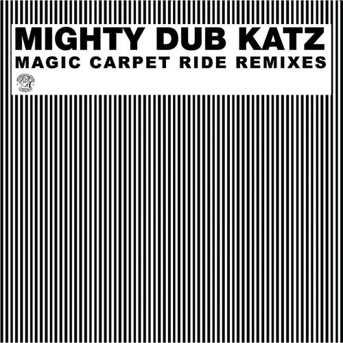 Постер альбома Magic Carpet Ride Remixes