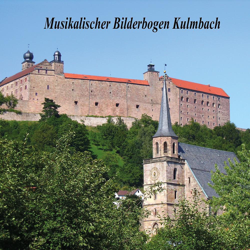 Постер альбома Musikalischer Bilderbogen aus Kulmbach
