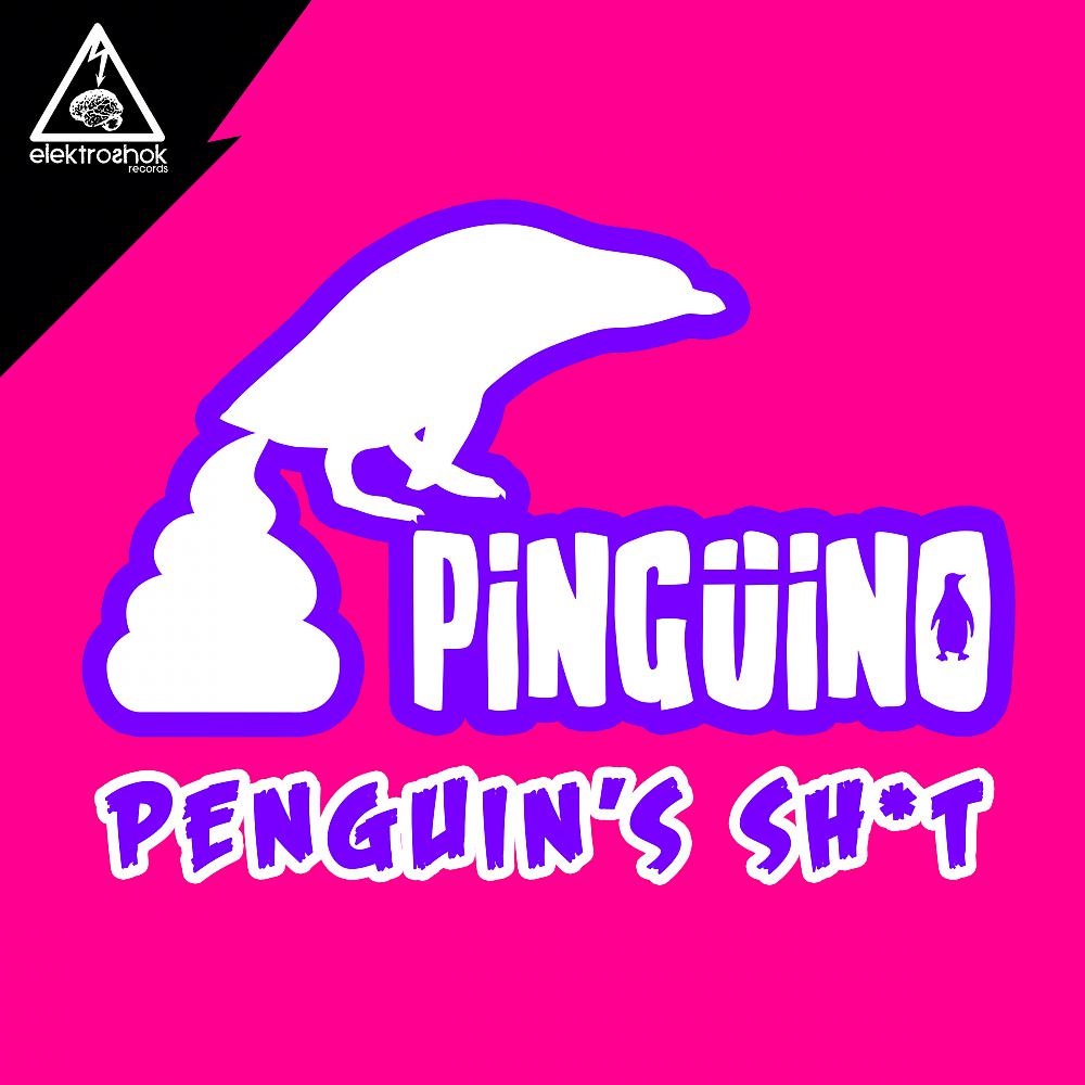 Постер альбома Penguin's Shit