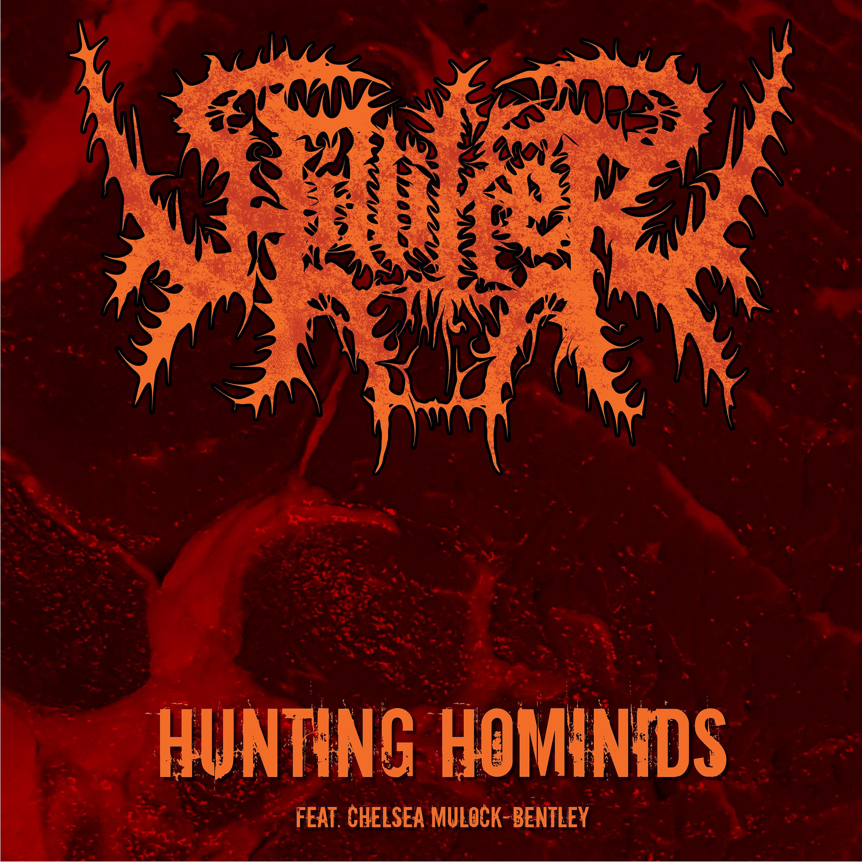 Постер альбома Hunting Hominids