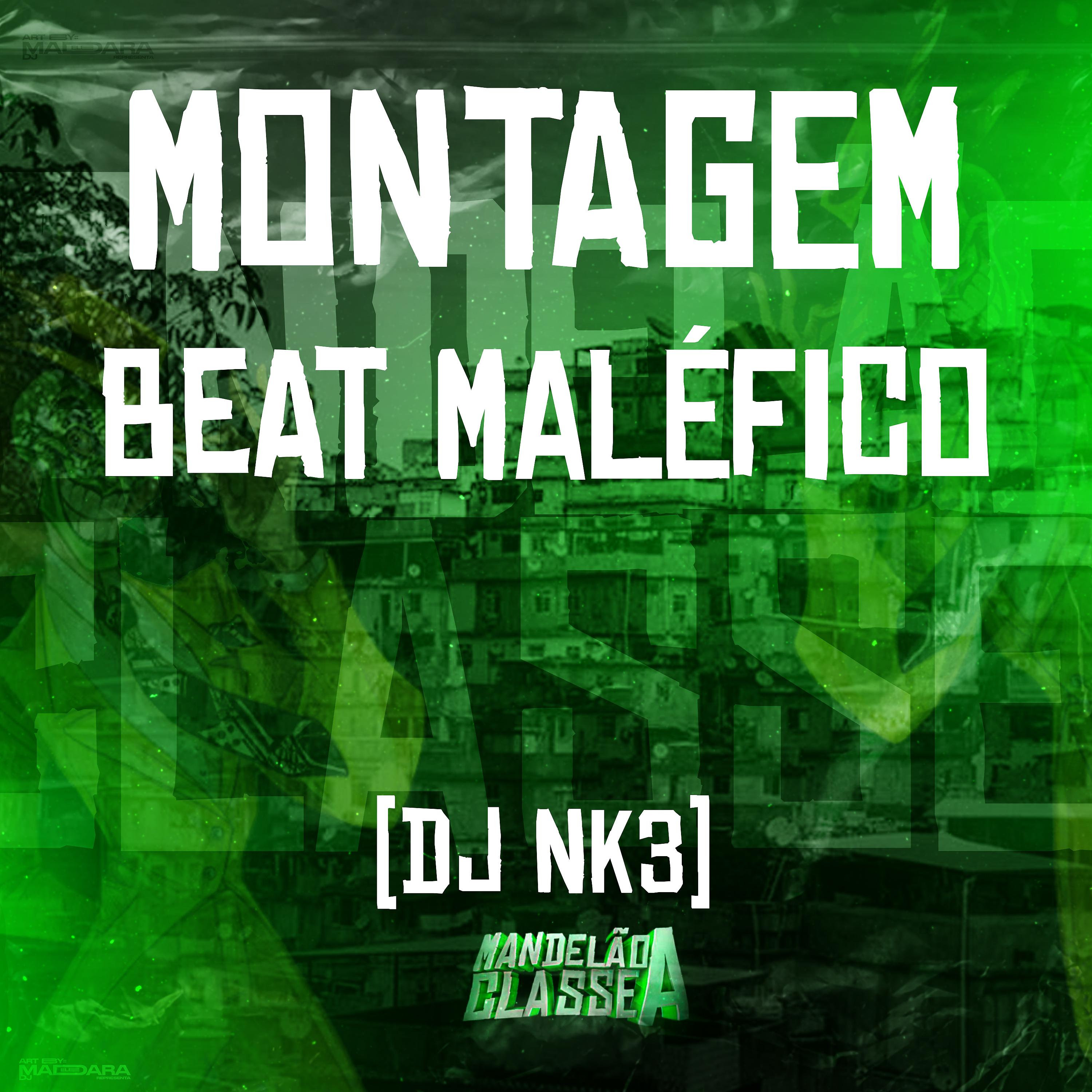 Постер альбома Montagem - Beat Maléfico